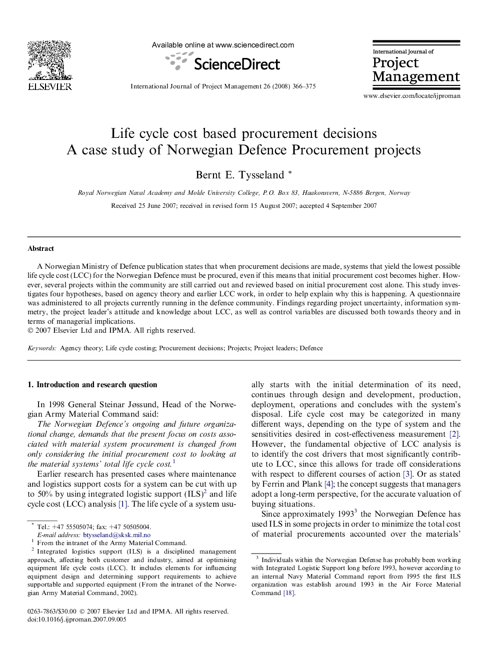 Life cycle cost based procurement decisions: A case study of Norwegian Defence Procurement projects