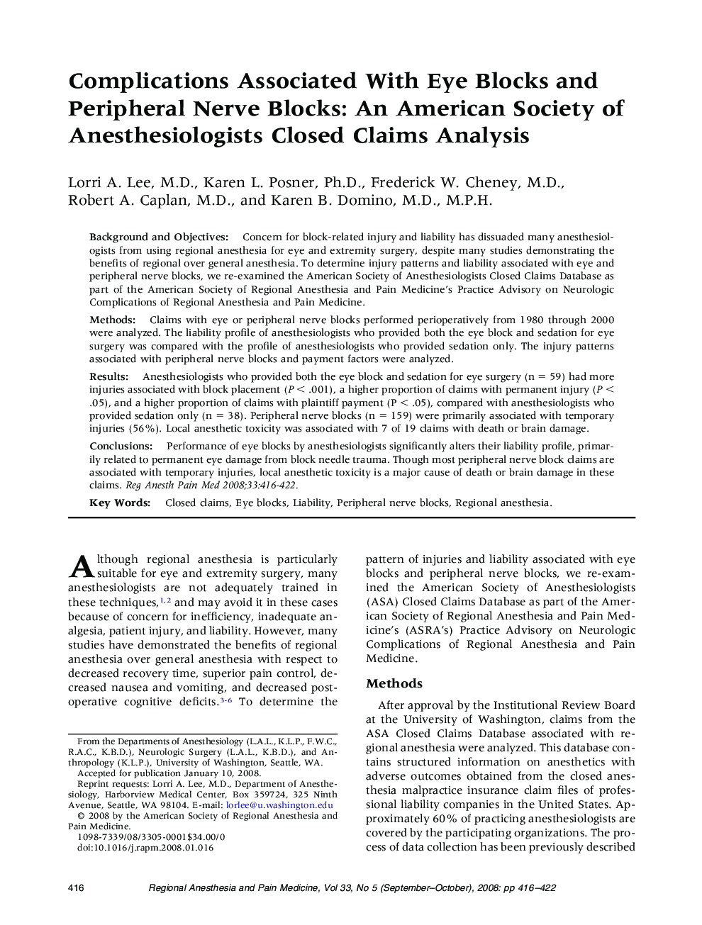 Complications Associated With Eye Blocks and Peripheral Nerve Blocks: An American Society of Anesthesiologists Closed Claims Analysis