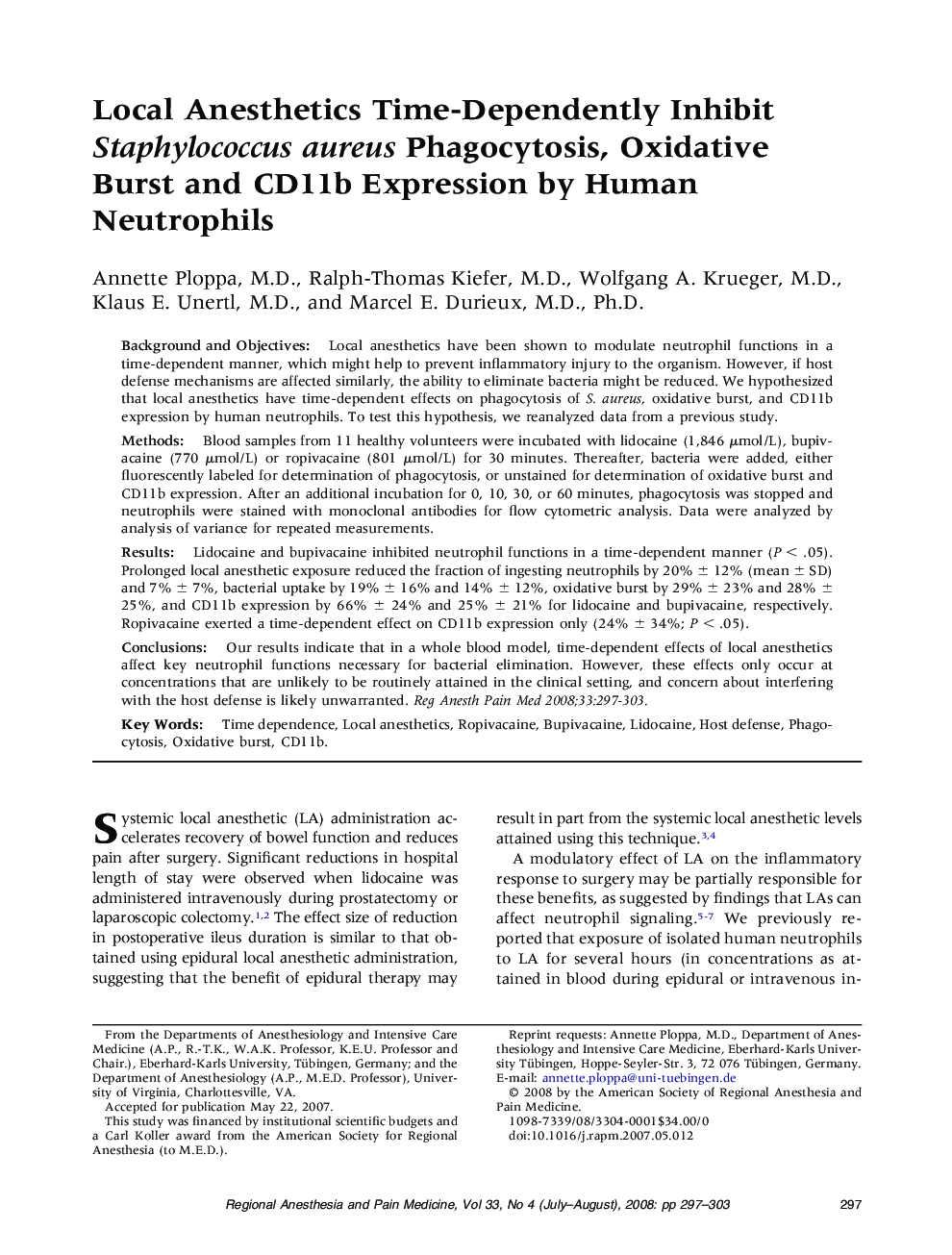 Local Anesthetics Time-Dependently Inhibit Staphylococcus aureus Phagocytosis, Oxidative Burst and CD11b Expression by Human Neutrophils