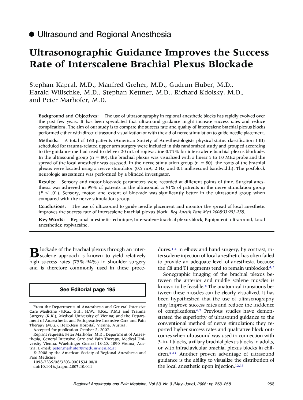 Ultrasonographic Guidance Improves the Success Rate of Interscalene Brachial Plexus Blockade