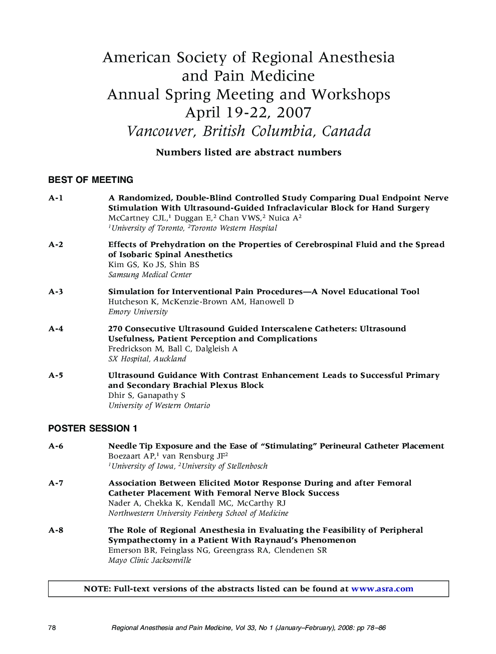 American Society of Regional Anesthesia and Pain Medicine, Annual Spring Meeting and Workshops, April 19-22, 2007, Vancouver, British Columbia, Canada