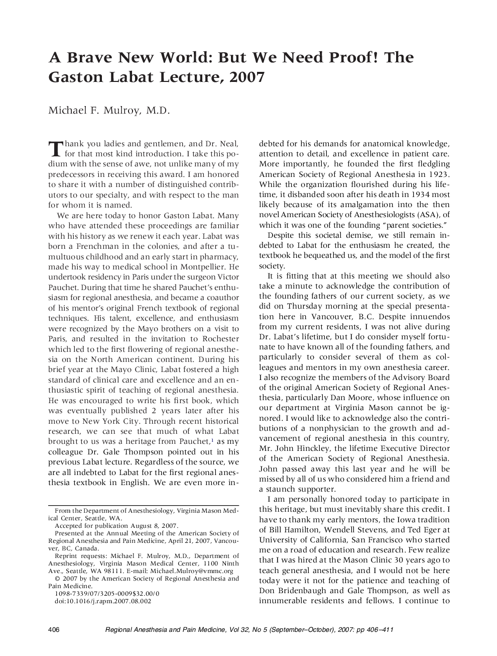 A Brave New World: But We Need Proof! The Gaston Labat Lecture, 2007