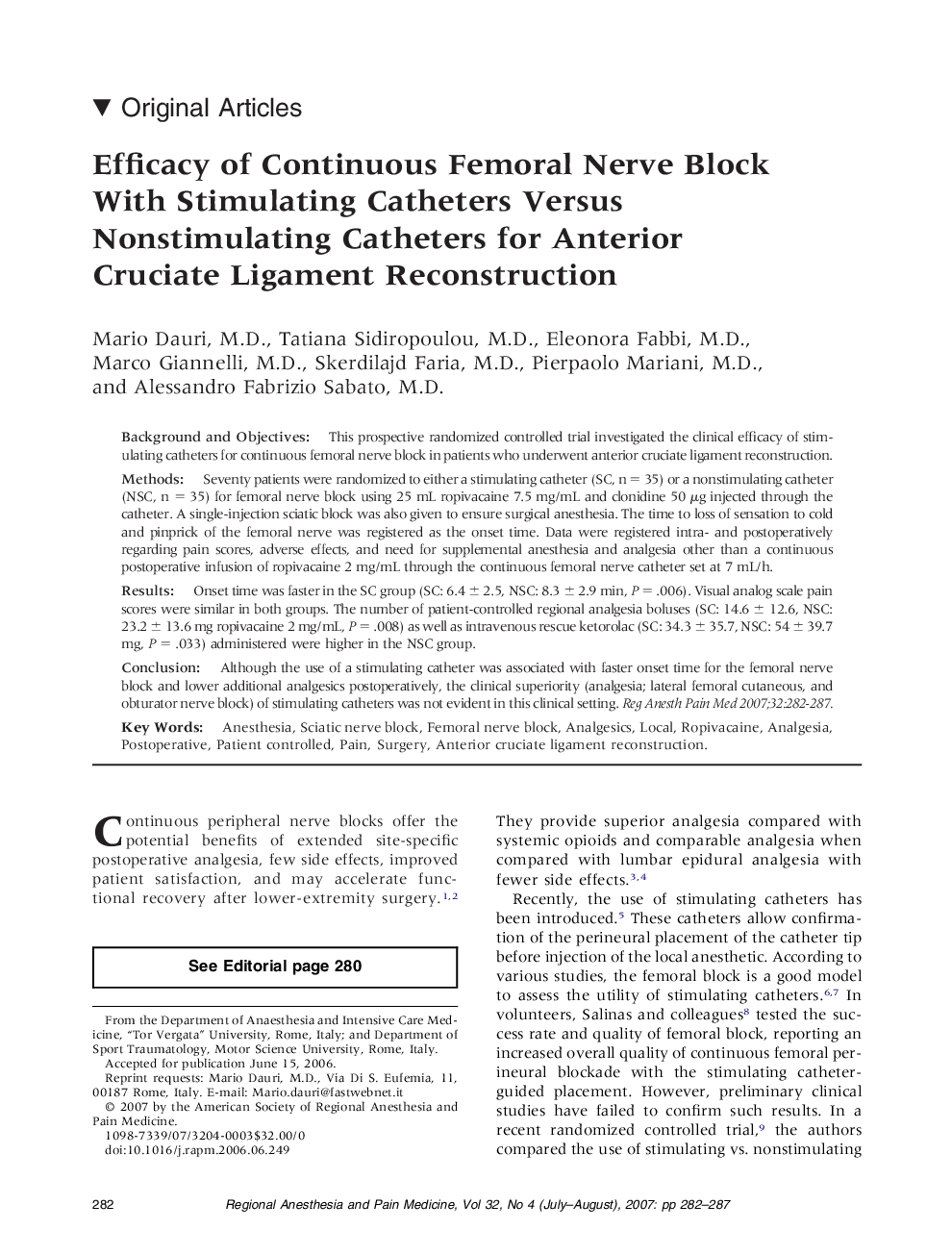 Efficacy of Continuous Femoral Nerve Block With Stimulating Catheters Versus Nonstimulating Catheters for Anterior Cruciate Ligament Reconstruction