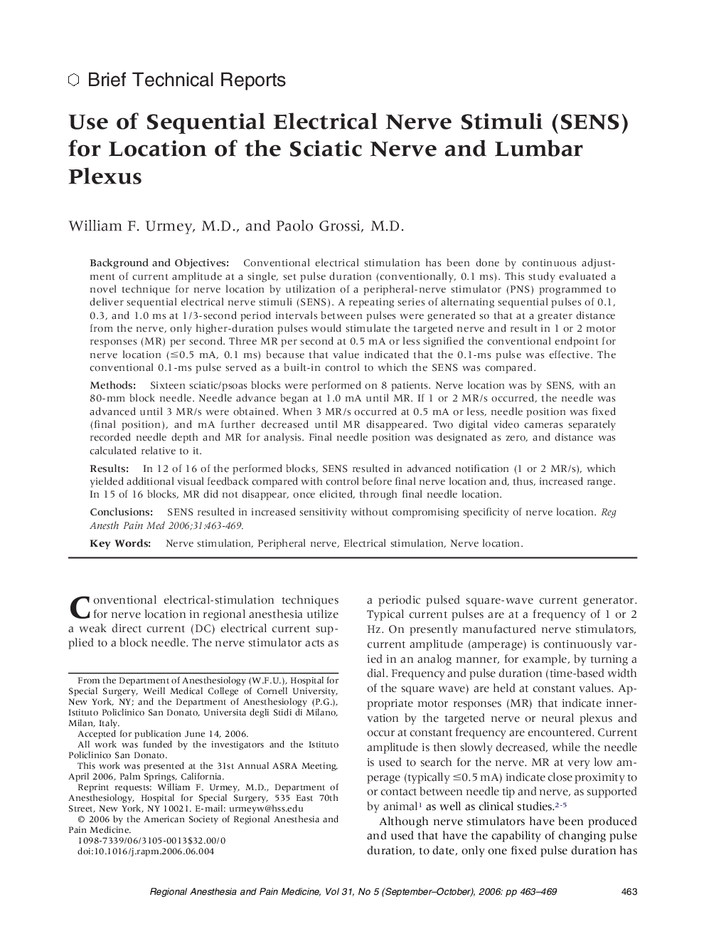 Use of Sequential Electrical Nerve Stimuli (SENS) for Location of the Sciatic Nerve and Lumbar Plexus