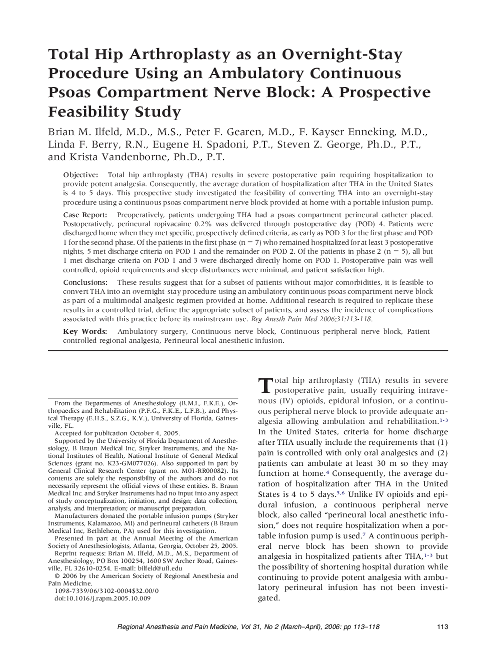 Total Hip Arthroplasty as an Overnight-Stay Procedure Using an Ambulatory Continuous Psoas Compartment Nerve Block: A Prospective Feasibility Study