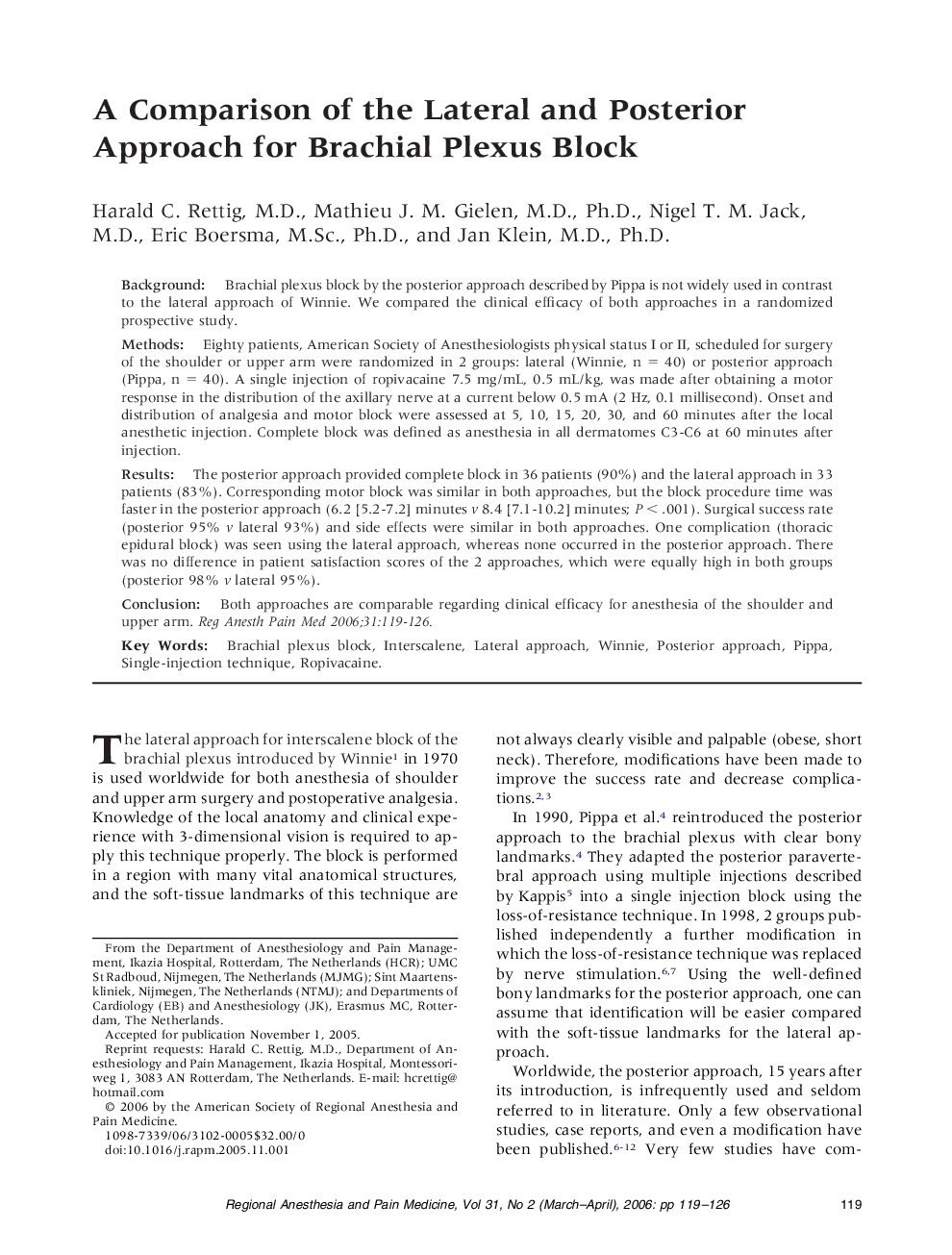 A Comparison of the Lateral and Posterior Approach for Brachial Plexus Block