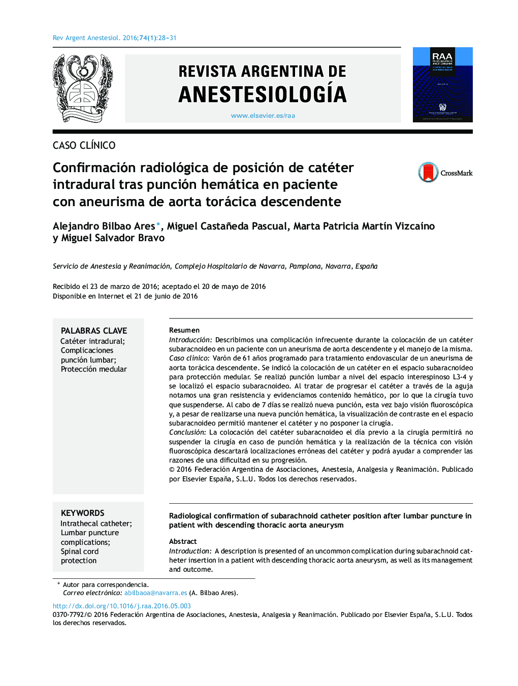 Confirmación radiológica de posición de catéter intradural tras punción hemática en paciente con aneurisma de aorta torácica descendente