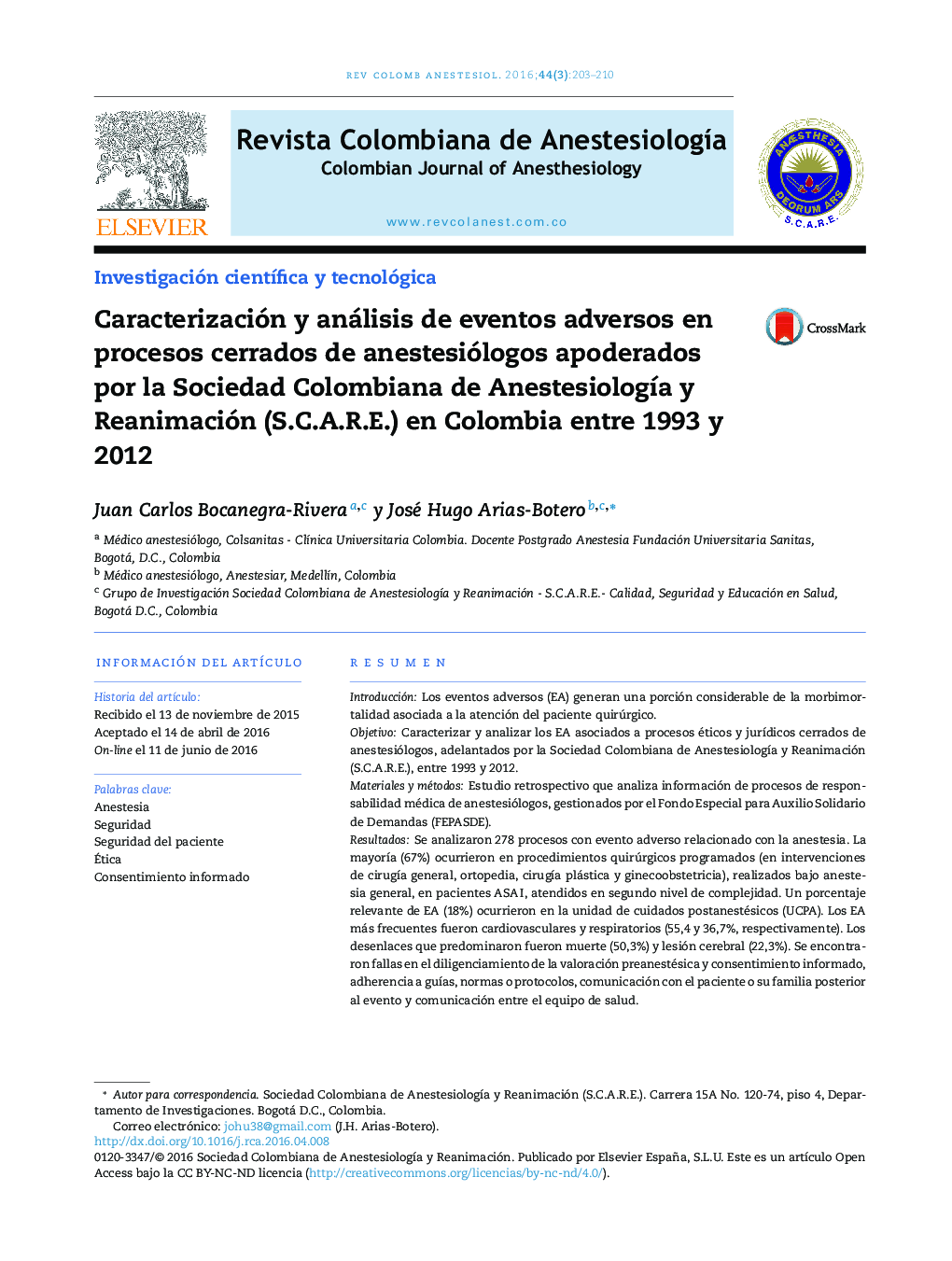 Caracterización y análisis de eventos adversos en procesos cerrados de anestesiólogos apoderados por la Sociedad Colombiana de Anestesiología y Reanimación (S.C.A.R.E.) en Colombia entre 1993 y 2012