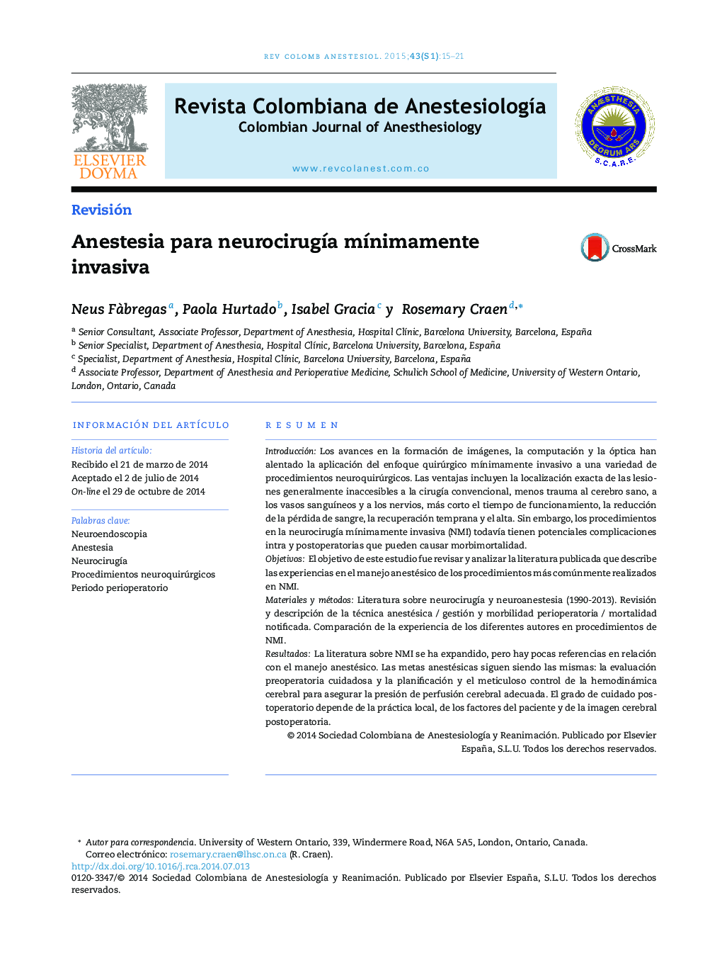 Anestesia para neurocirugía mínimamente invasiva