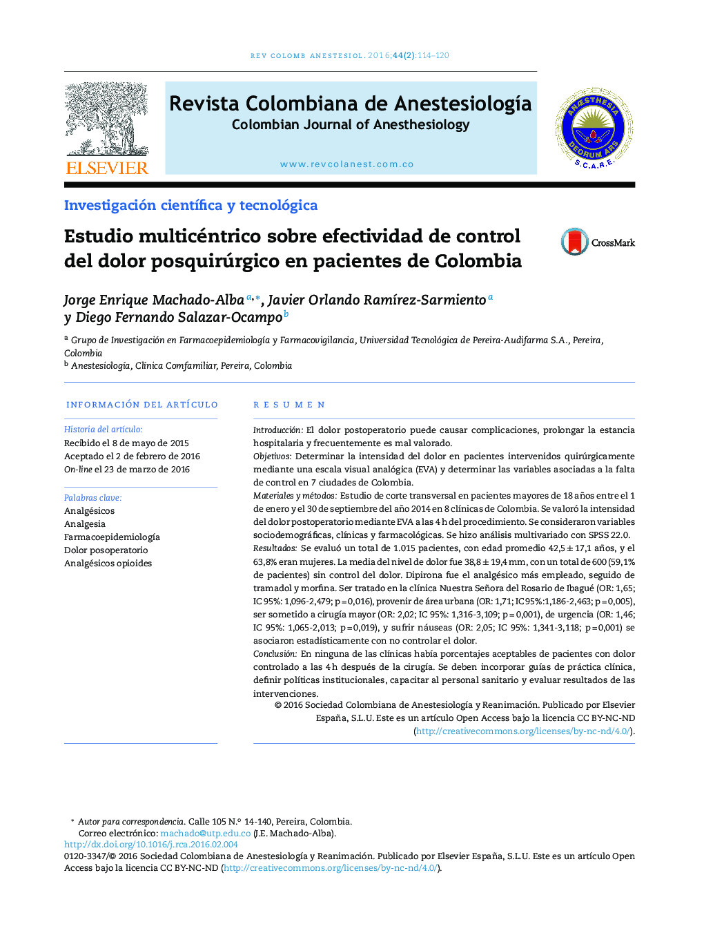 Estudio multicéntrico sobre efectividad de control del dolor posquirúrgico en pacientes de Colombia