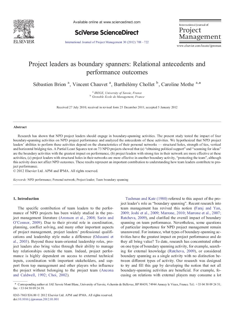 Project leaders as boundary spanners: Relational antecedents and performance outcomes