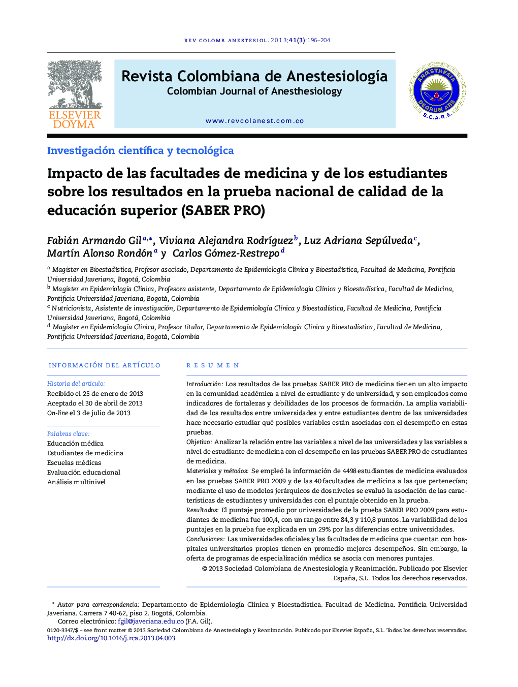 Impacto de las facultades de medicina y de los estudiantes sobre los resultados en la prueba nacional de calidad de la educación superior (SABER PRO)