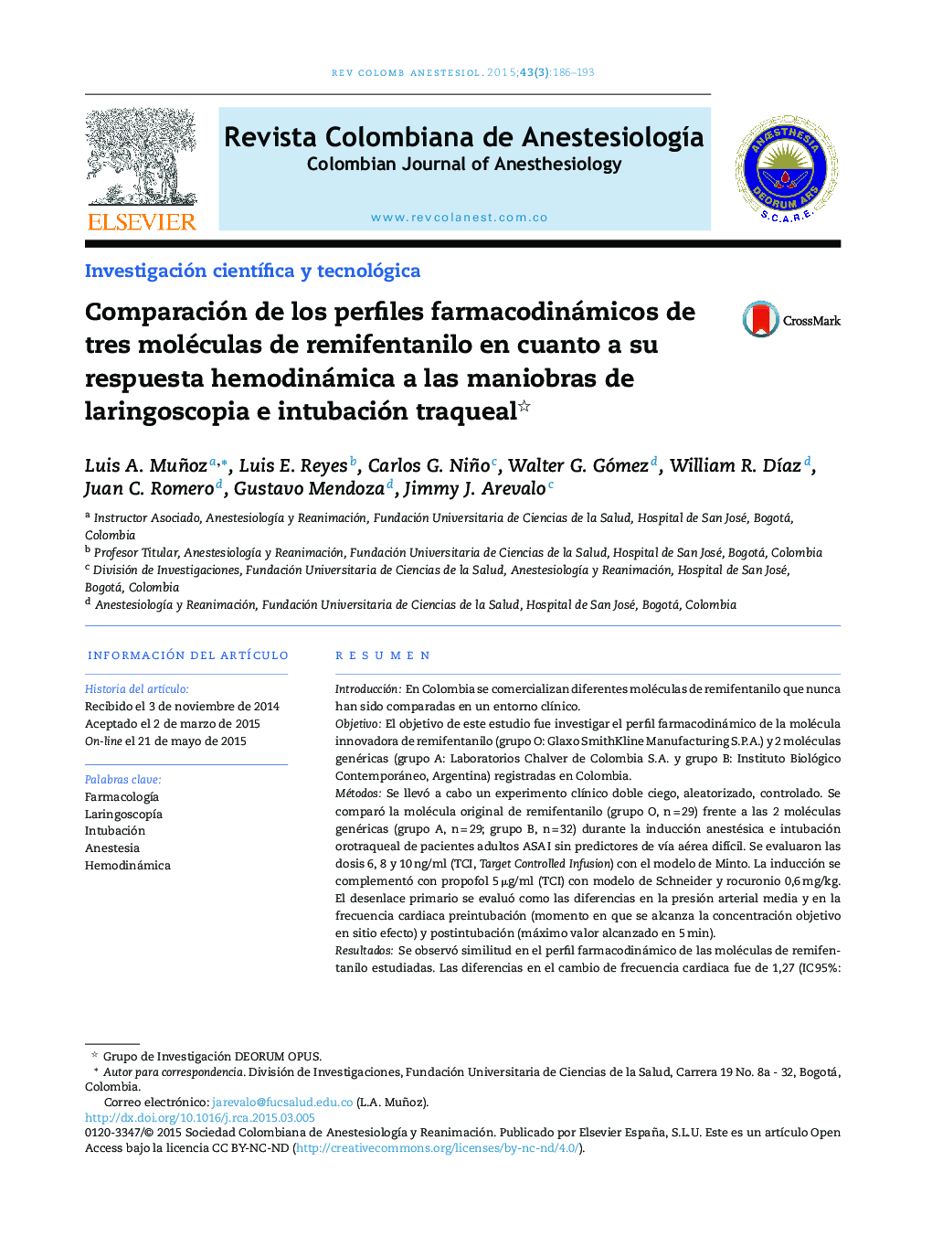 Comparación de los perfiles farmacodinámicos de tres moléculas de remifentanilo en cuanto a su respuesta hemodinámica a las maniobras de laringoscopia e intubación traqueal 