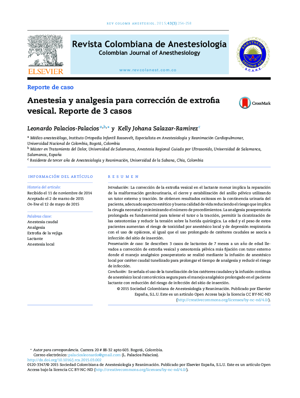 Anestesia y analgesia para corrección de extrofia vesical. Reporte de 3 casos