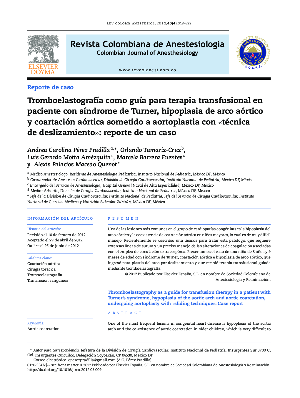 Tromboelastografía como guía para terapia transfusional en paciente con síndrome de Turner, hipoplasia de arco aórtico y coartación aórtica sometido a aortoplastia con «técnica de deslizamiento»: reporte de un caso