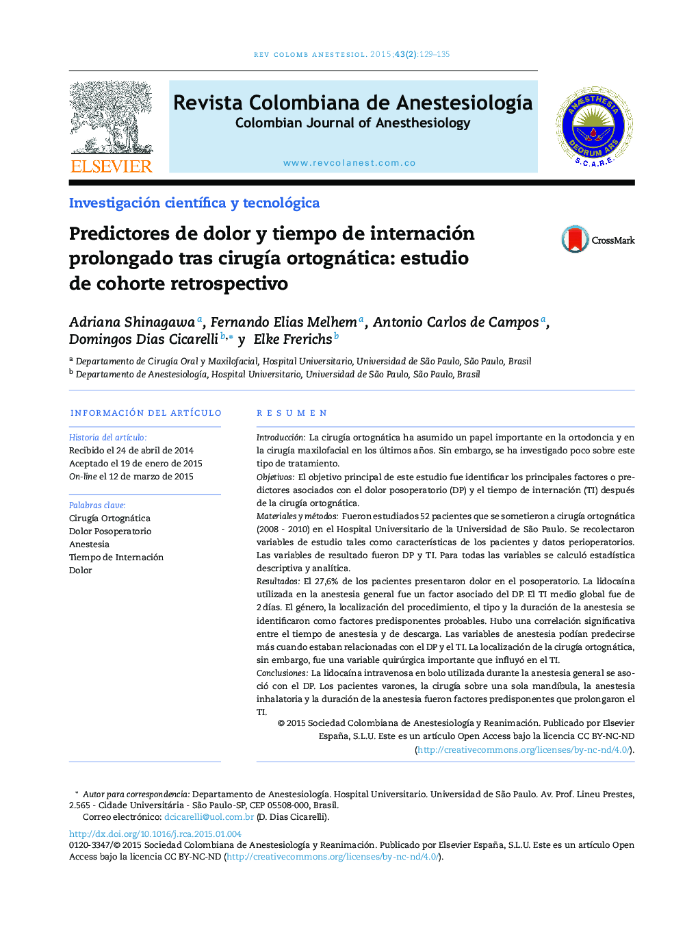 Predictores de dolor y tiempo de internación prolongado tras cirugía ortognática: estudio de cohorte retrospectivo