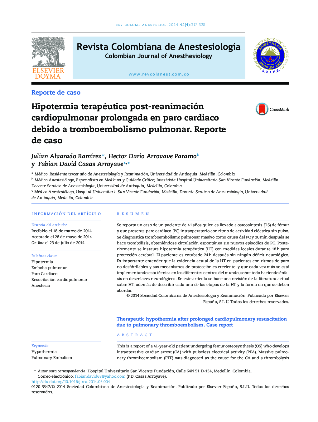 Hipotermia terapéutica post-reanimación cardiopulmonar prolongada en paro cardiaco debido a tromboembolismo pulmonar. Reporte de caso