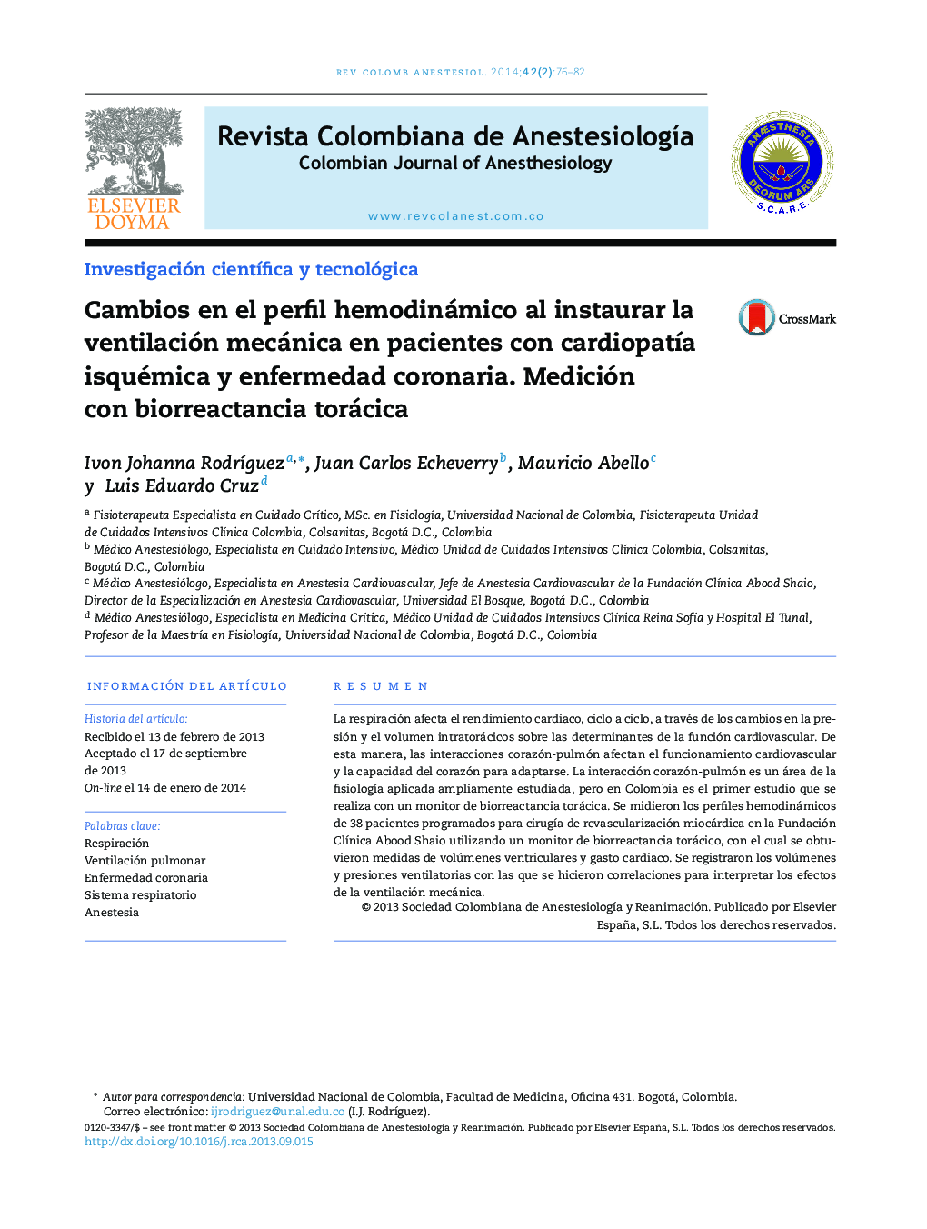 Cambios en el perfil hemodinámico al instaurar la ventilación mecánica en pacientes con cardiopatía isquémica y enfermedad coronaria. Medición con biorreactancia torácica