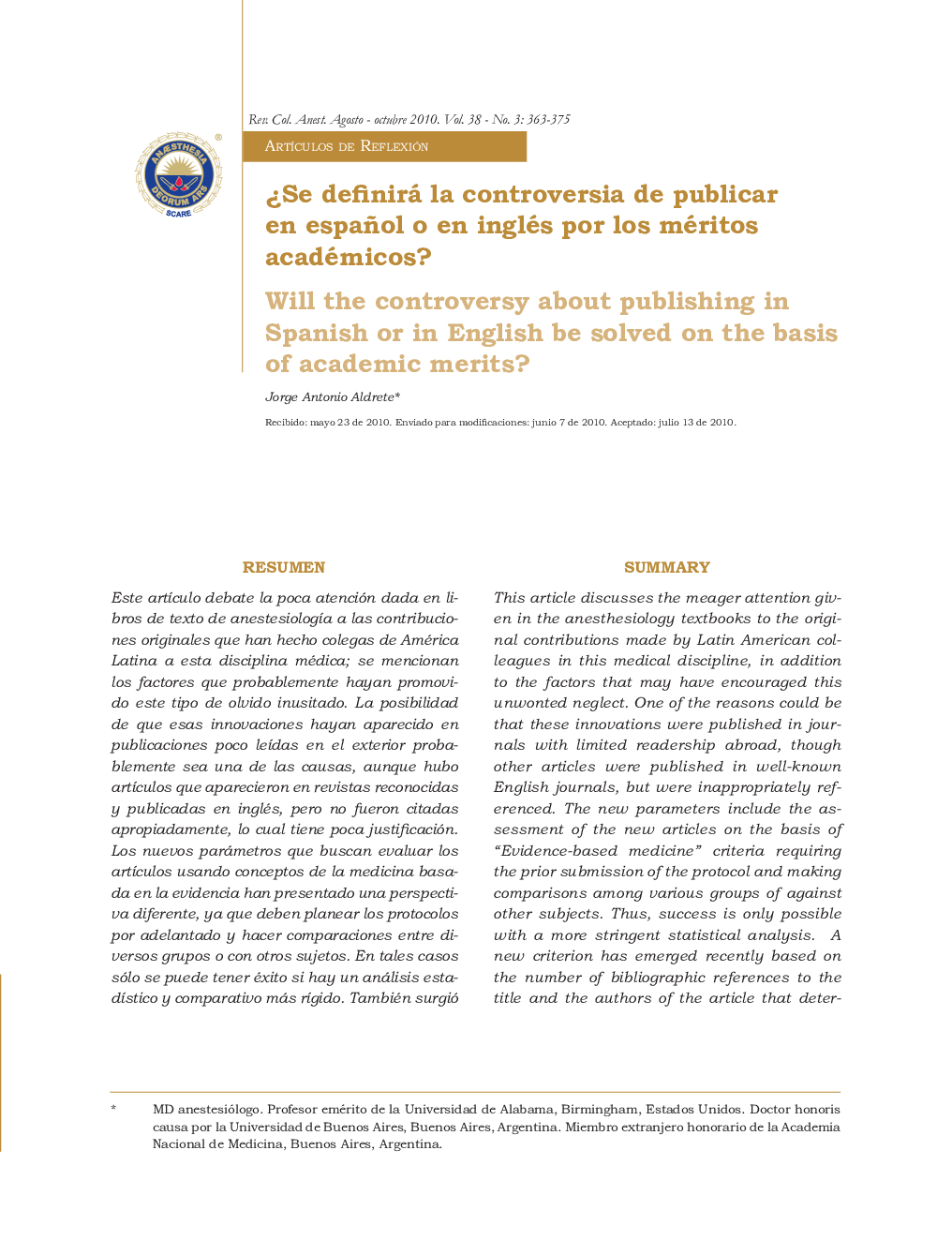 ¿Se definirá la controversia de publicar en español o en inglés por los méritos académicos?