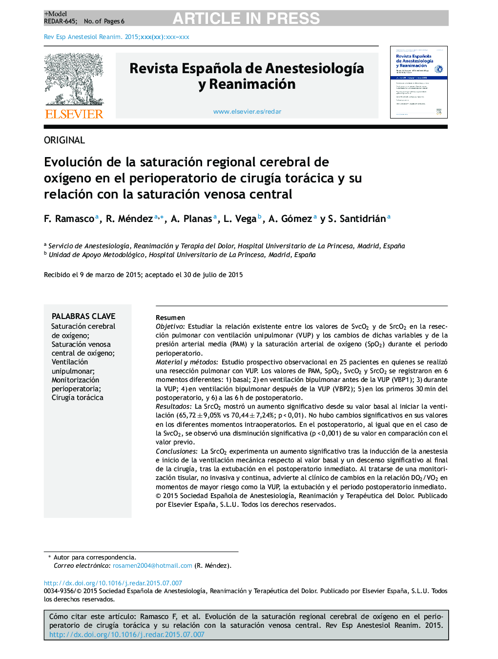 Evolución de la saturación regional cerebral de oxÃ­geno en el perioperatorio de cirugÃ­a torácica y su relación con la saturación venosa central