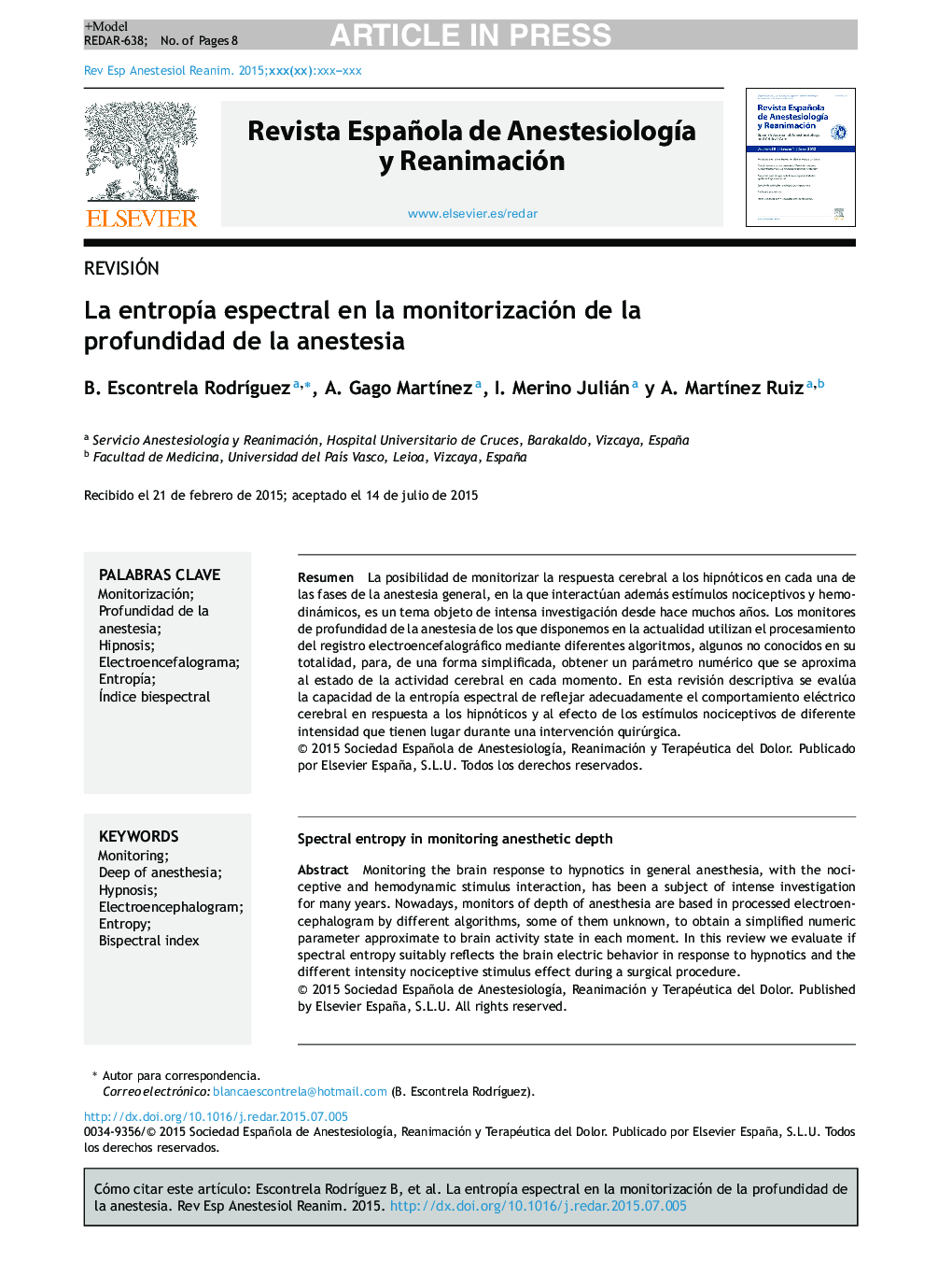 La entropÃ­a espectral en la monitorización de la profundidad de la anestesia