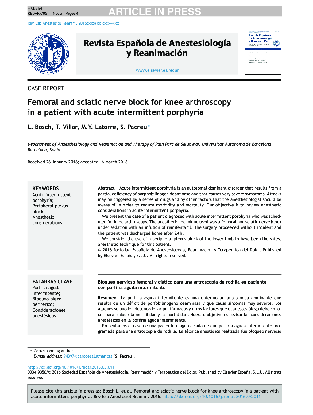 Femoral and sciatic nerve block for knee arthroscopy in a patient with acute intermittent porphyria