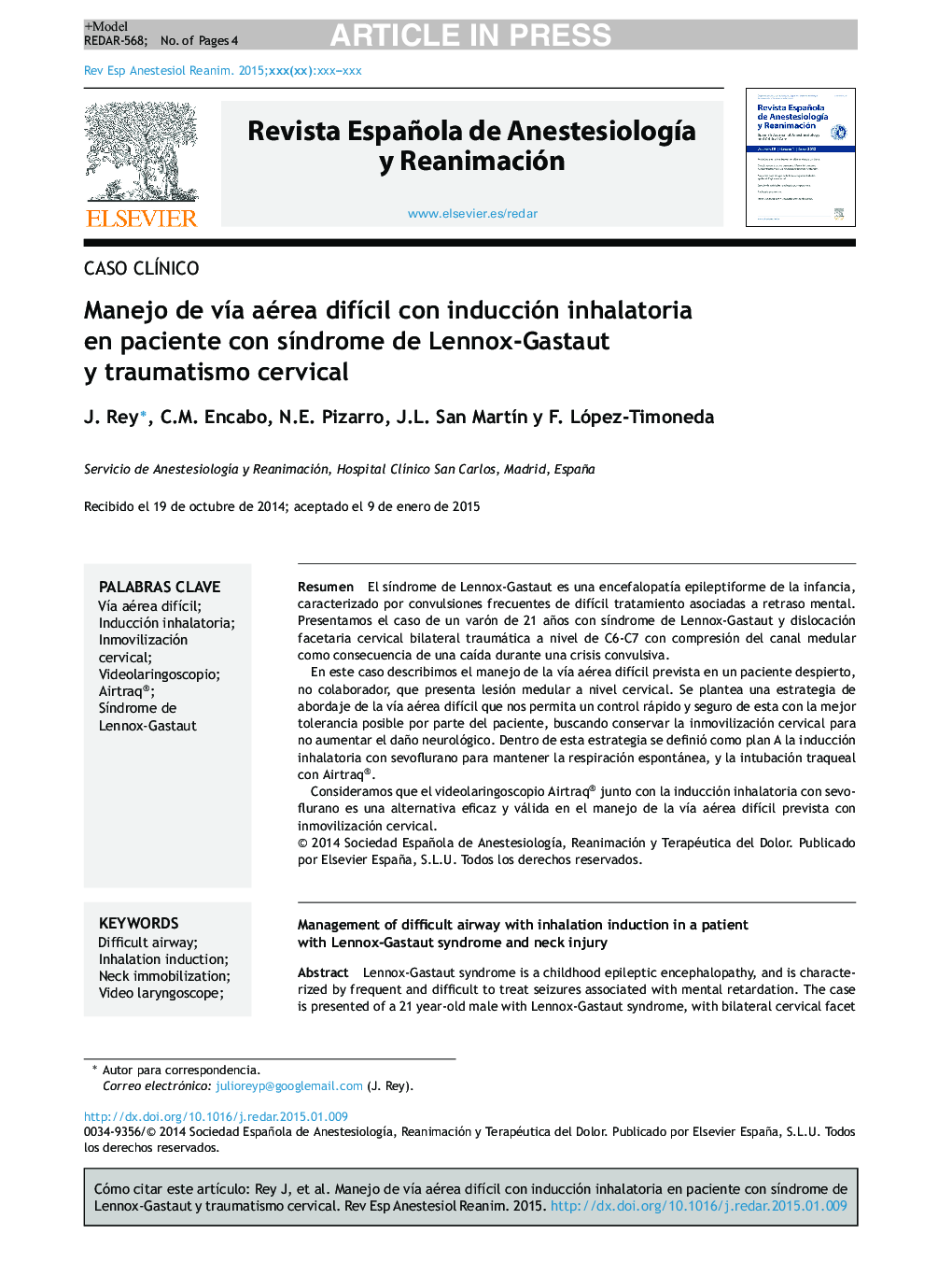 Manejo de vÃ­a aérea difÃ­cil con inducción inhalatoria en paciente con sÃ­ndrome de Lennox-Gastaut y traumatismo cervical