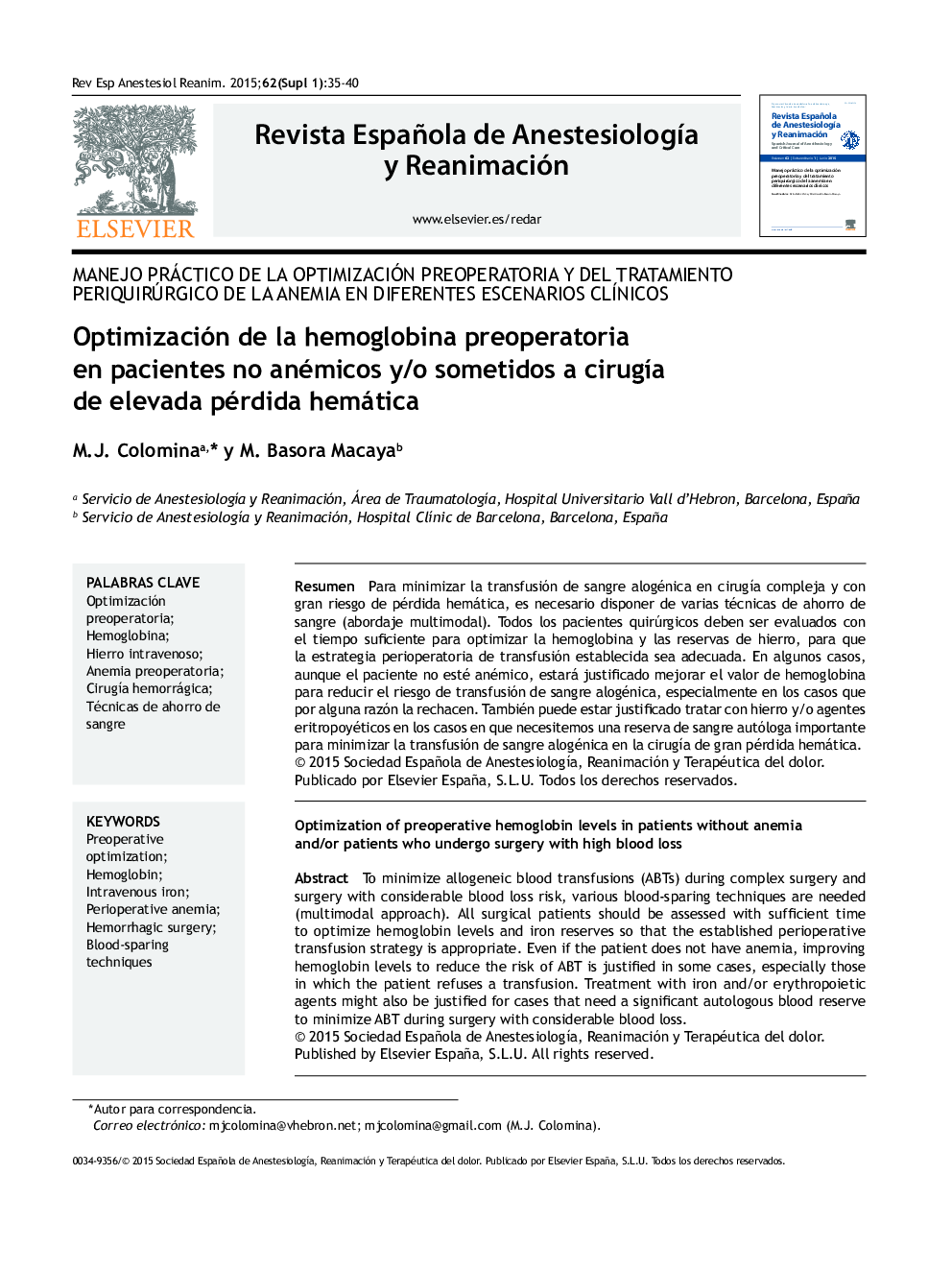 Optimización de la hemoglobina preoperatoria en pacientes no anémicos y/o sometidos a cirugÃ­a de elevada pérdida hemática