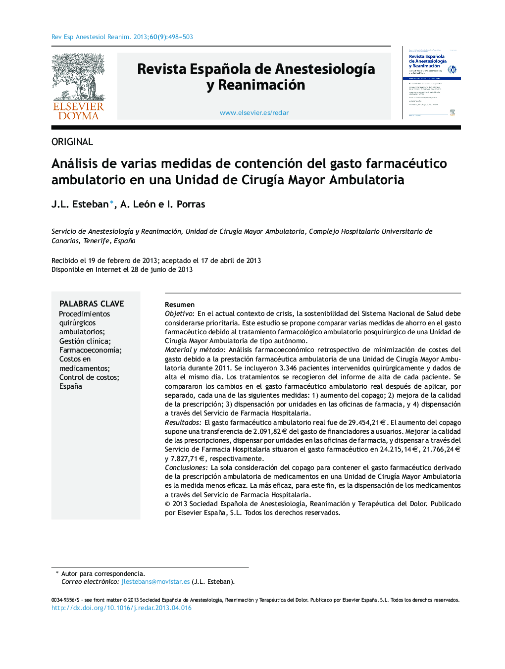 Análisis de varias medidas de contención del gasto farmacéutico ambulatorio en una Unidad de CirugÃ­a Mayor Ambulatoria