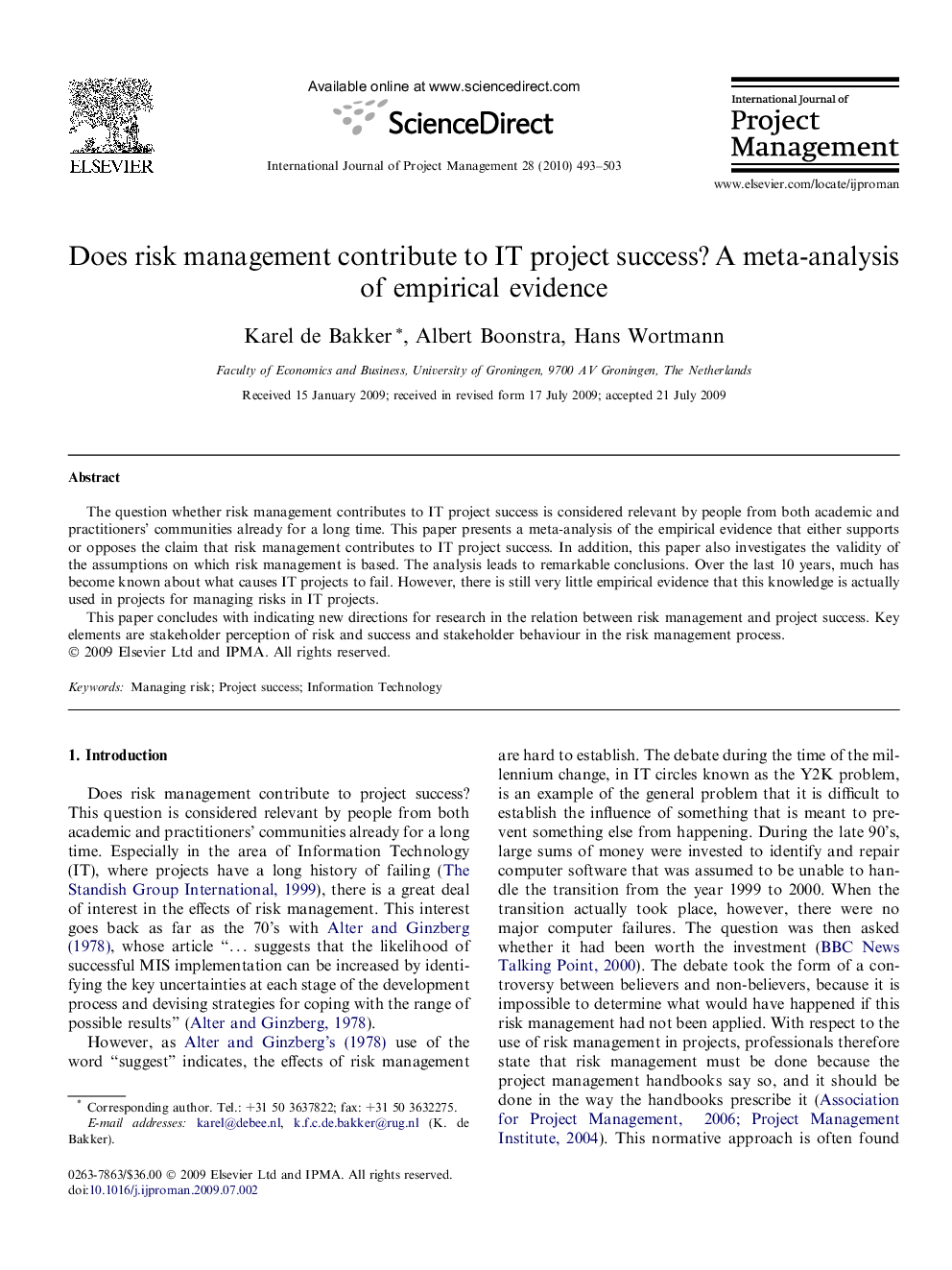 Does risk management contribute to IT project success? A meta-analysis of empirical evidence