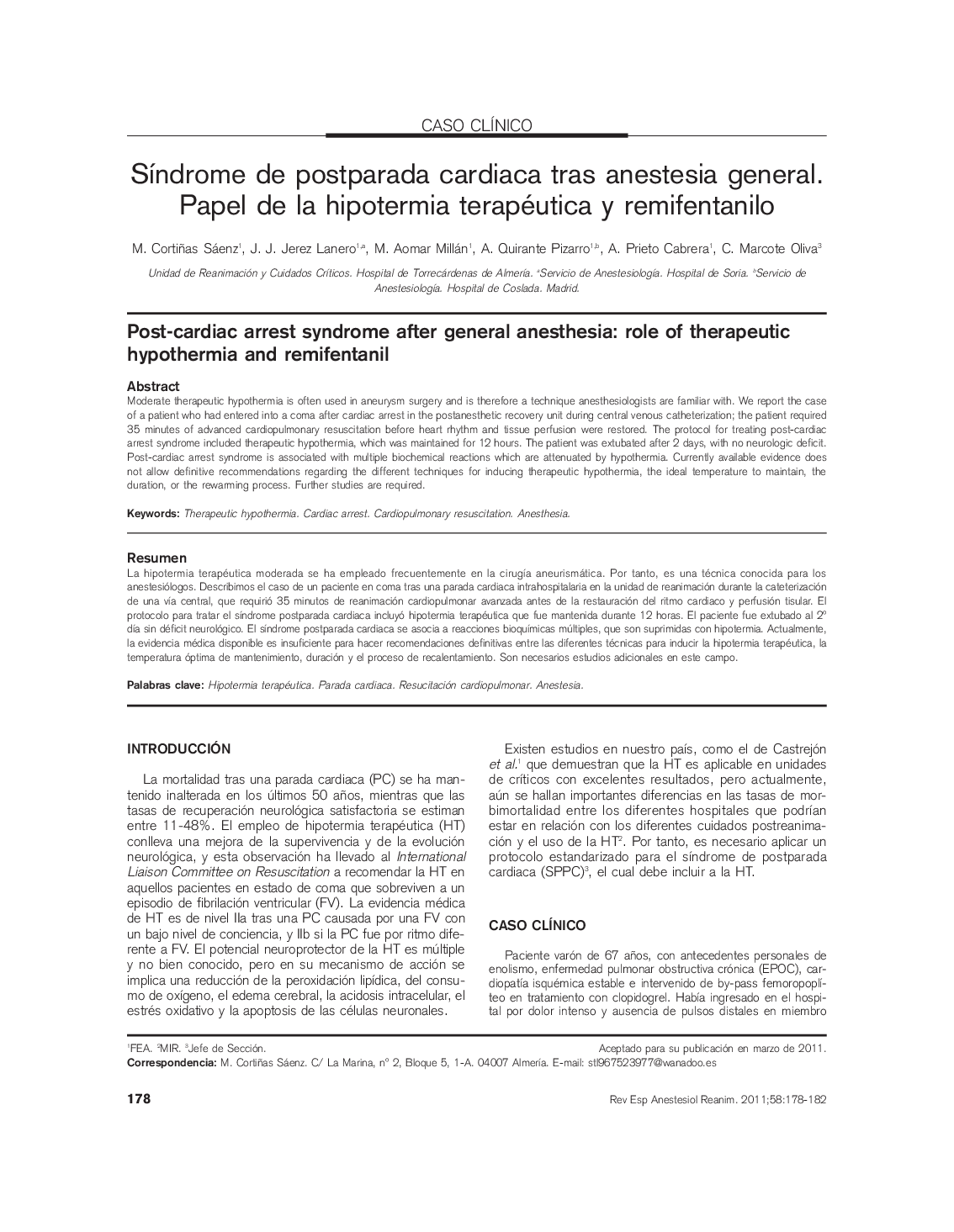 SÃ­ndrome de postparada cardiaca tras anestesia general. Papel de la hipotermia terapéutica y remifentanilo