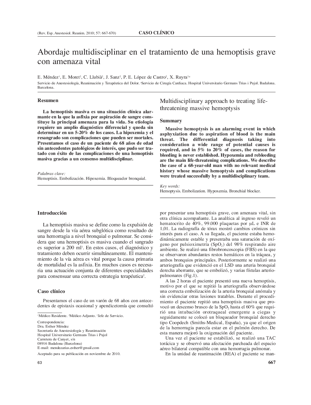 Abordaje multidisciplinar en el tratamiento de una hemoptisis grave con amenaza vital