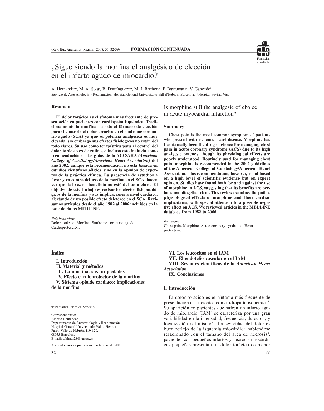 Â¿Sigue siendo la morfina el analgésico de elección en el infarto agudo de miocardio?