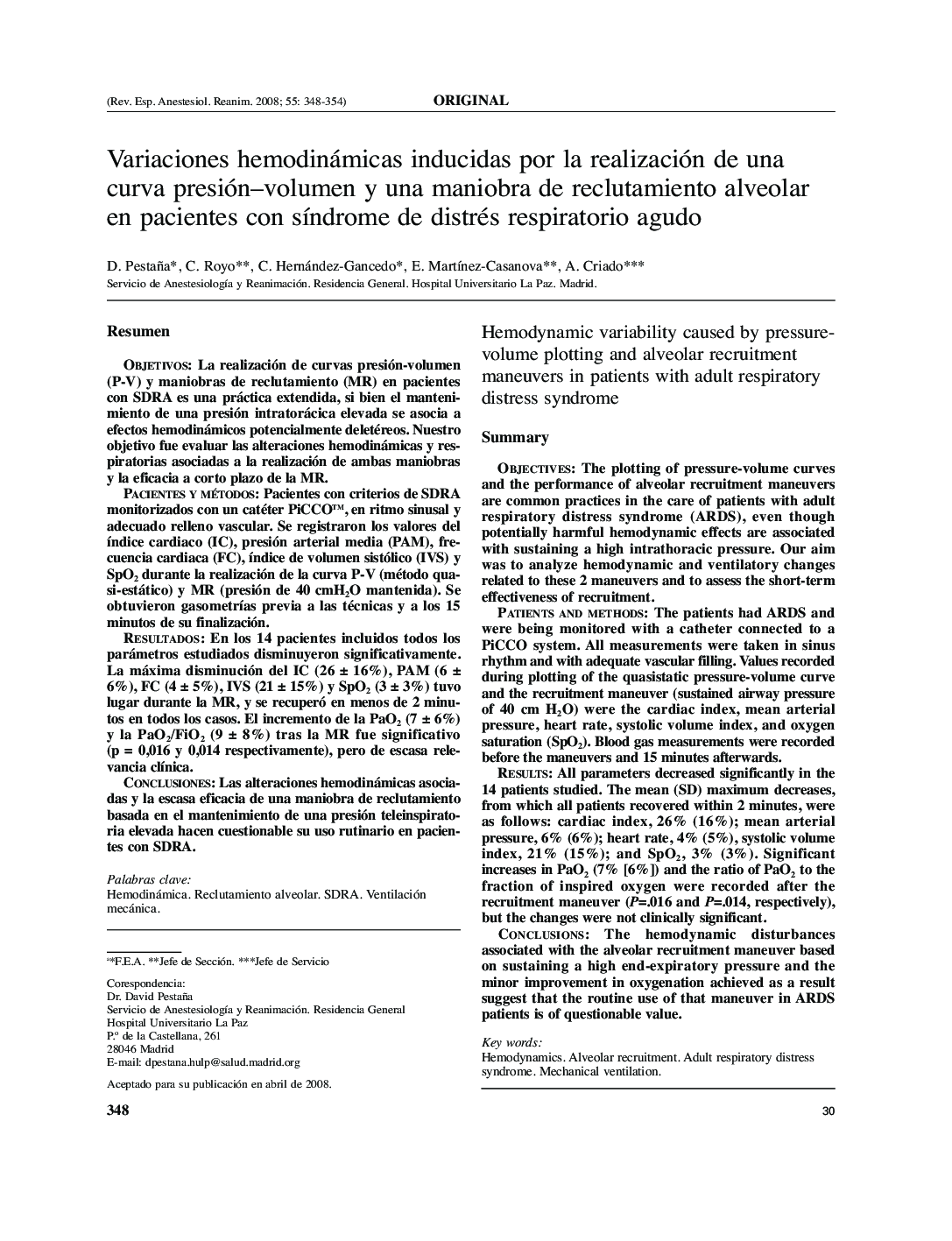 Variaciones hemodinámicas inducidas por la realización de una curva presión-volumen y una maniobra de reclutamiento alveolar en pacientes con sÃ­ndrome de distrés respiratorio agudo