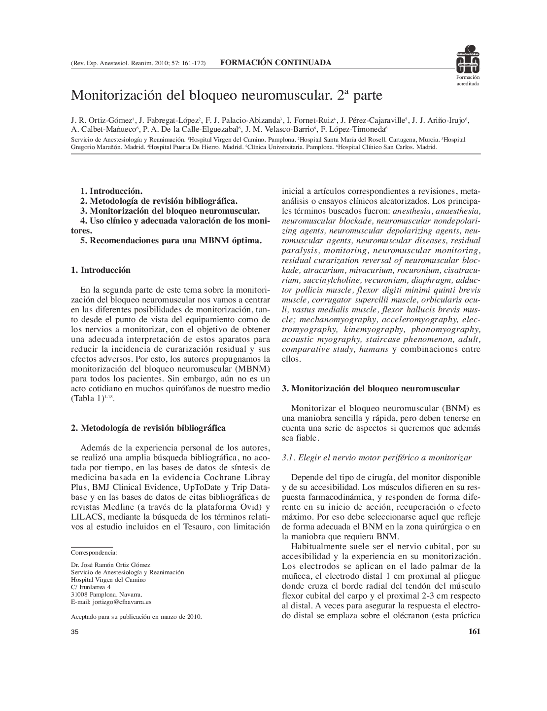 عکس صفحه اول مقاله: Monitorización del bloqueo neuromuscular. 2ª parte Monitorización del bloqueo neuromuscular. 2ª parte