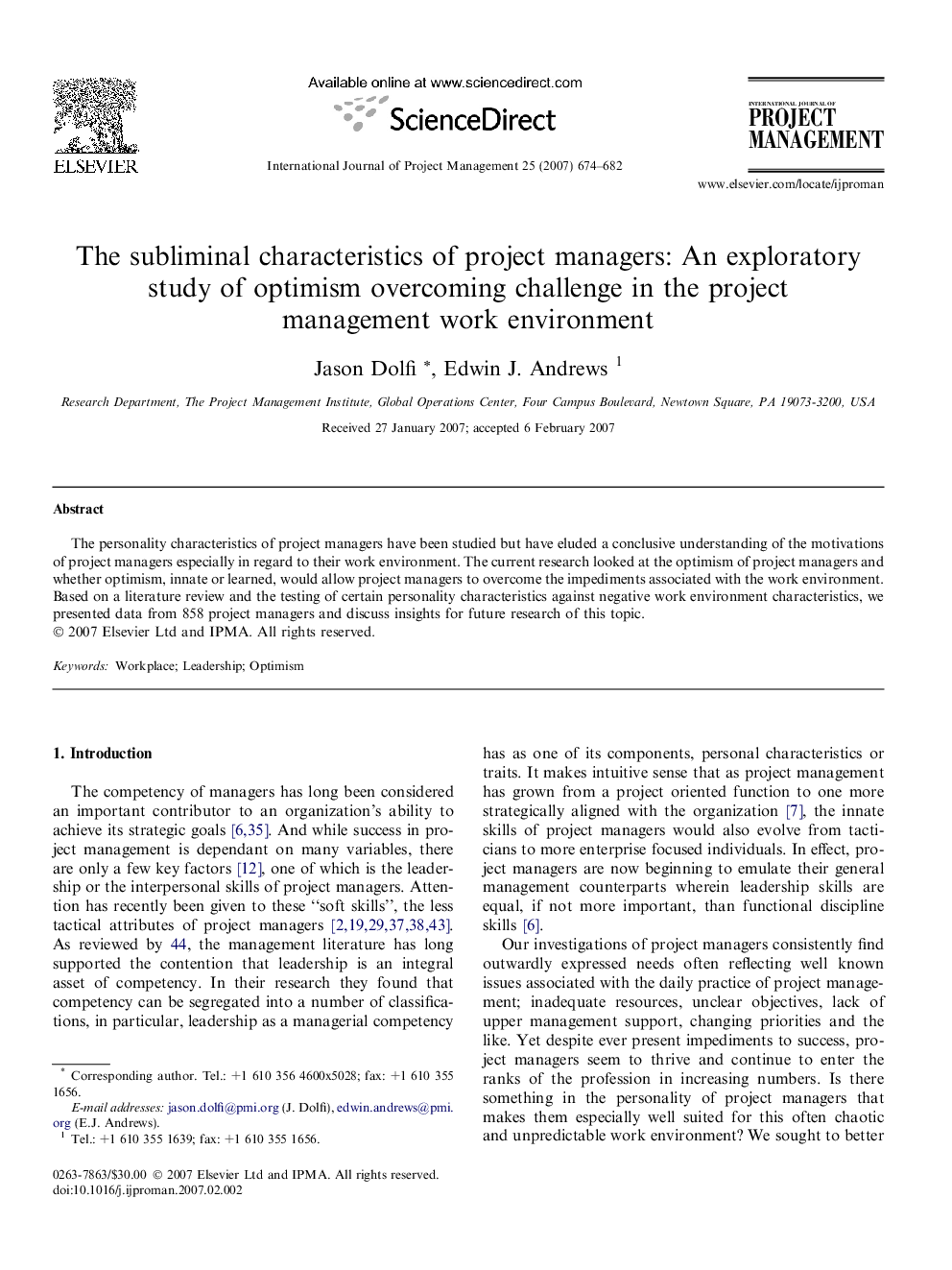 The subliminal characteristics of project managers: An exploratory study of optimism overcoming challenge in the project management work environment