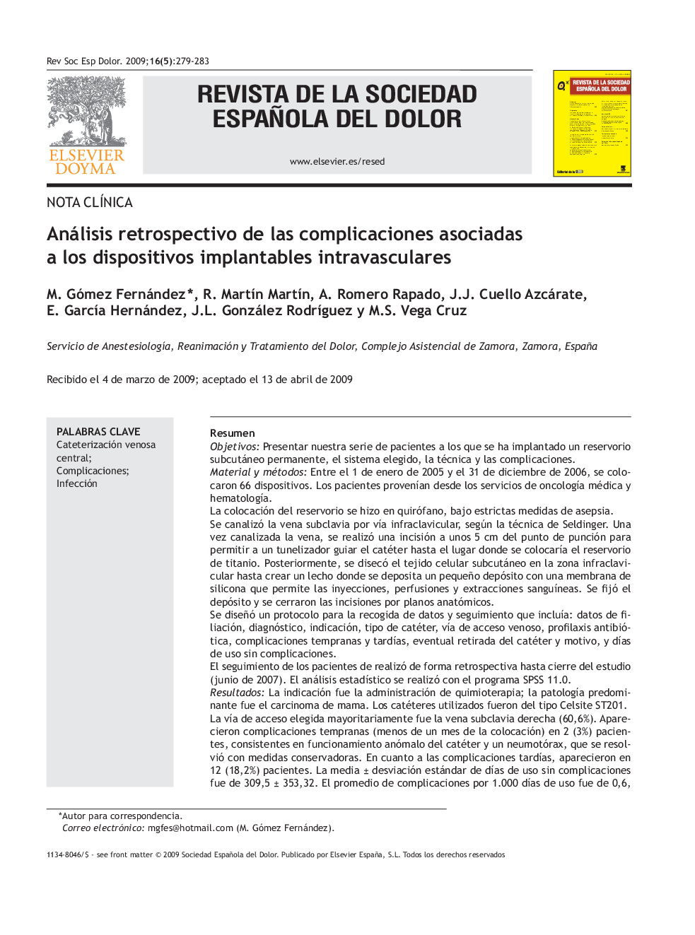 Análisis retrospectivo de las complicaciones asociadas a los dispositivos implantables intravasculares