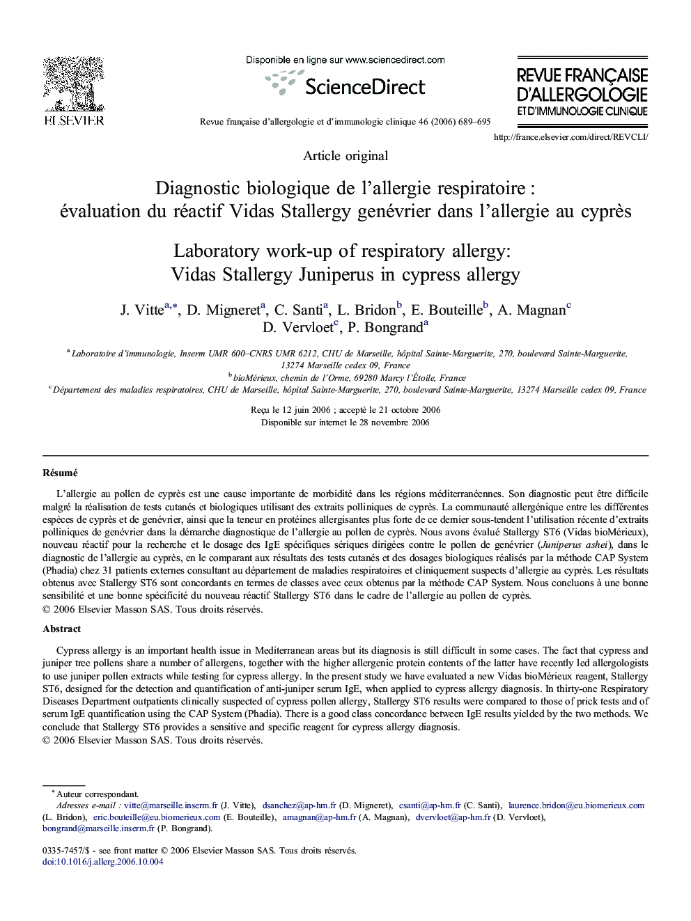 Diagnostic biologique de l'allergie respiratoire : évaluation du réactif Vidas Stallergy genévrier dans l'allergie au cyprès