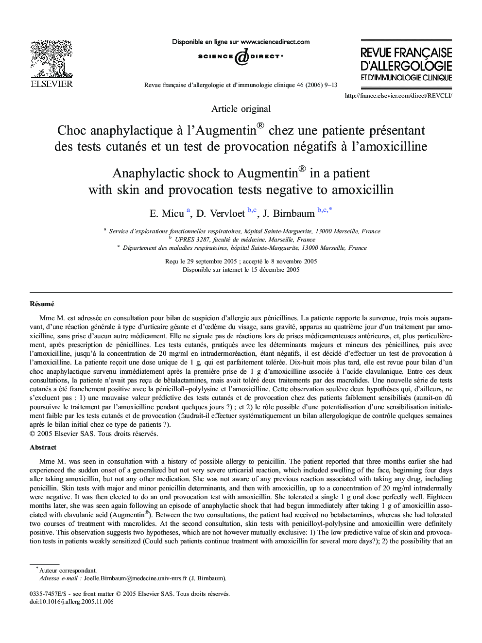 Choc anaphylactique à l'Augmentin® chez une patiente présentant des tests cutanés et un test de provocation négatifs à l'amoxicilline