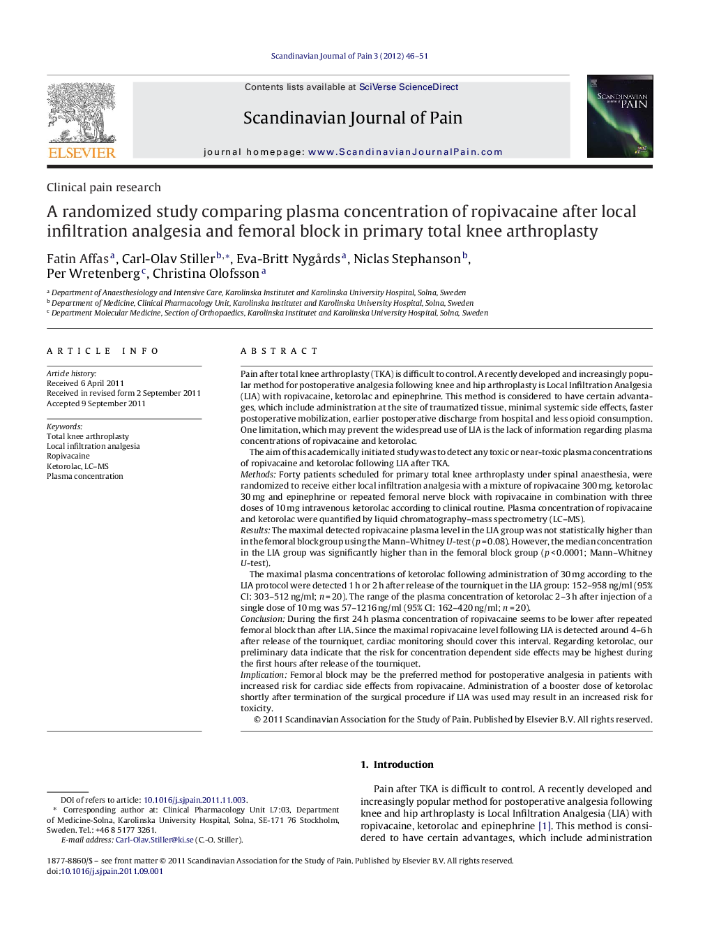 A randomized study comparing plasma concentration of ropivacaine after local infiltration analgesia and femoral block in primary total knee arthroplasty