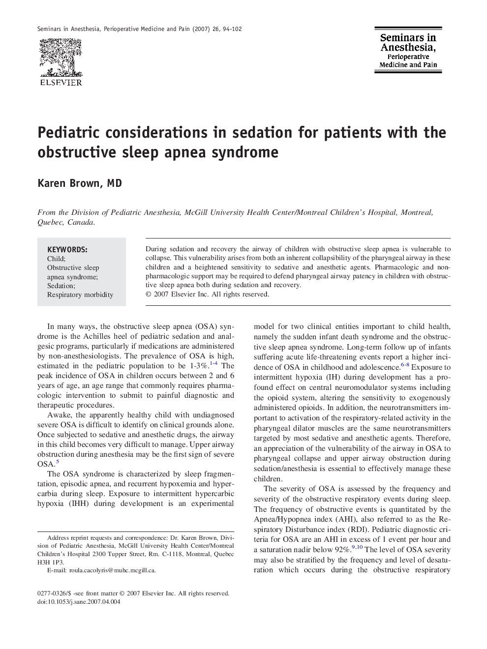Pediatric considerations in sedation for patients with the obstructive sleep apnea syndrome