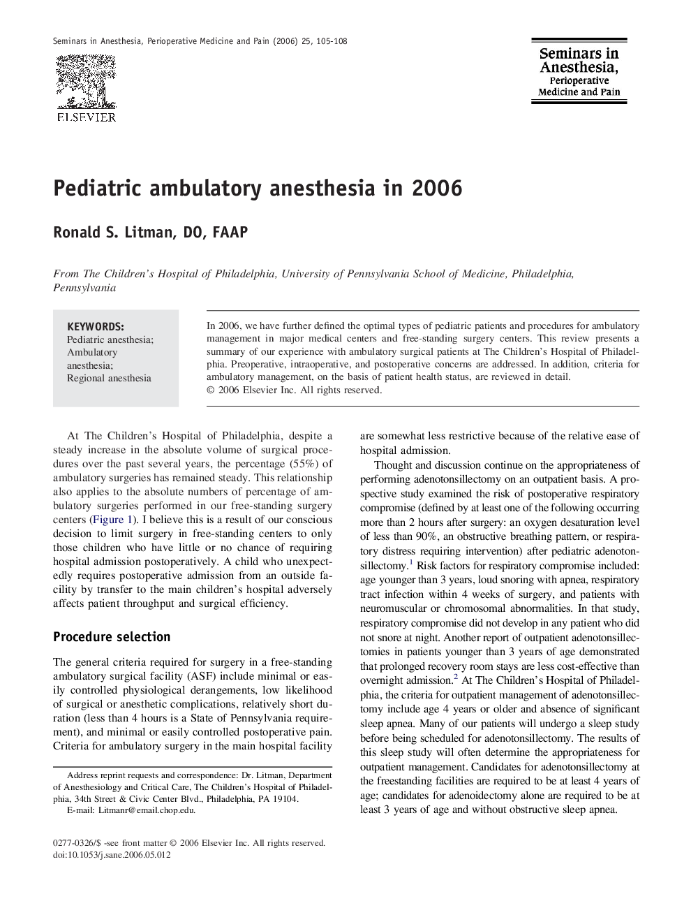 Pediatric ambulatory anesthesia in 2006