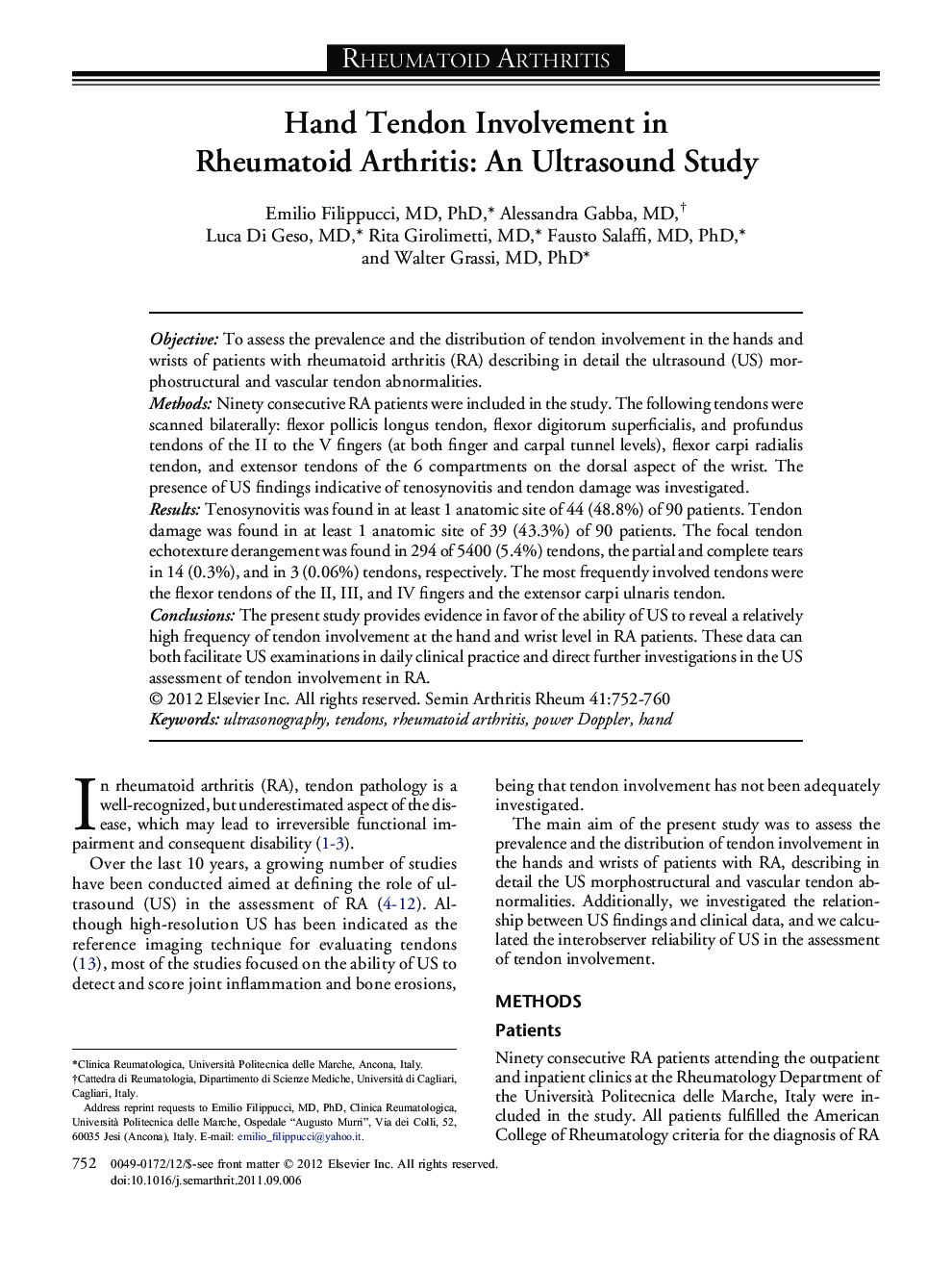 عکس صفحه اول مقاله: Hand Tendon Involvement in Rheumatoid Arthritis: An Ultrasound Study Hand Tendon Involvement in Rheumatoid Arthritis: An Ultrasound Study