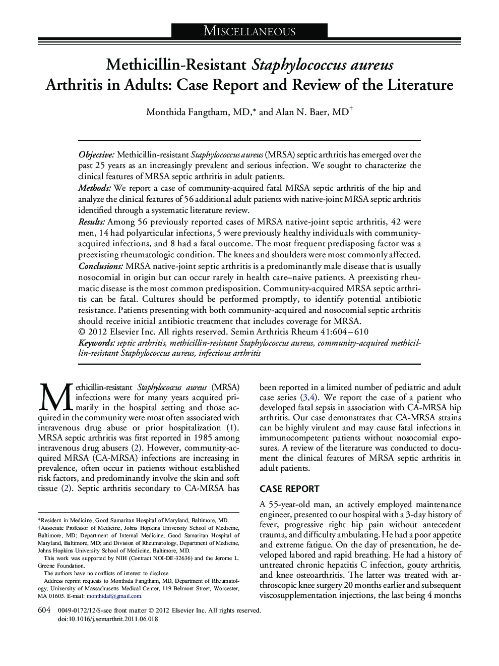 Methicillin-Resistant Staphylococcus aureus Arthritis in Adults: Case Report and Review of the Literature 