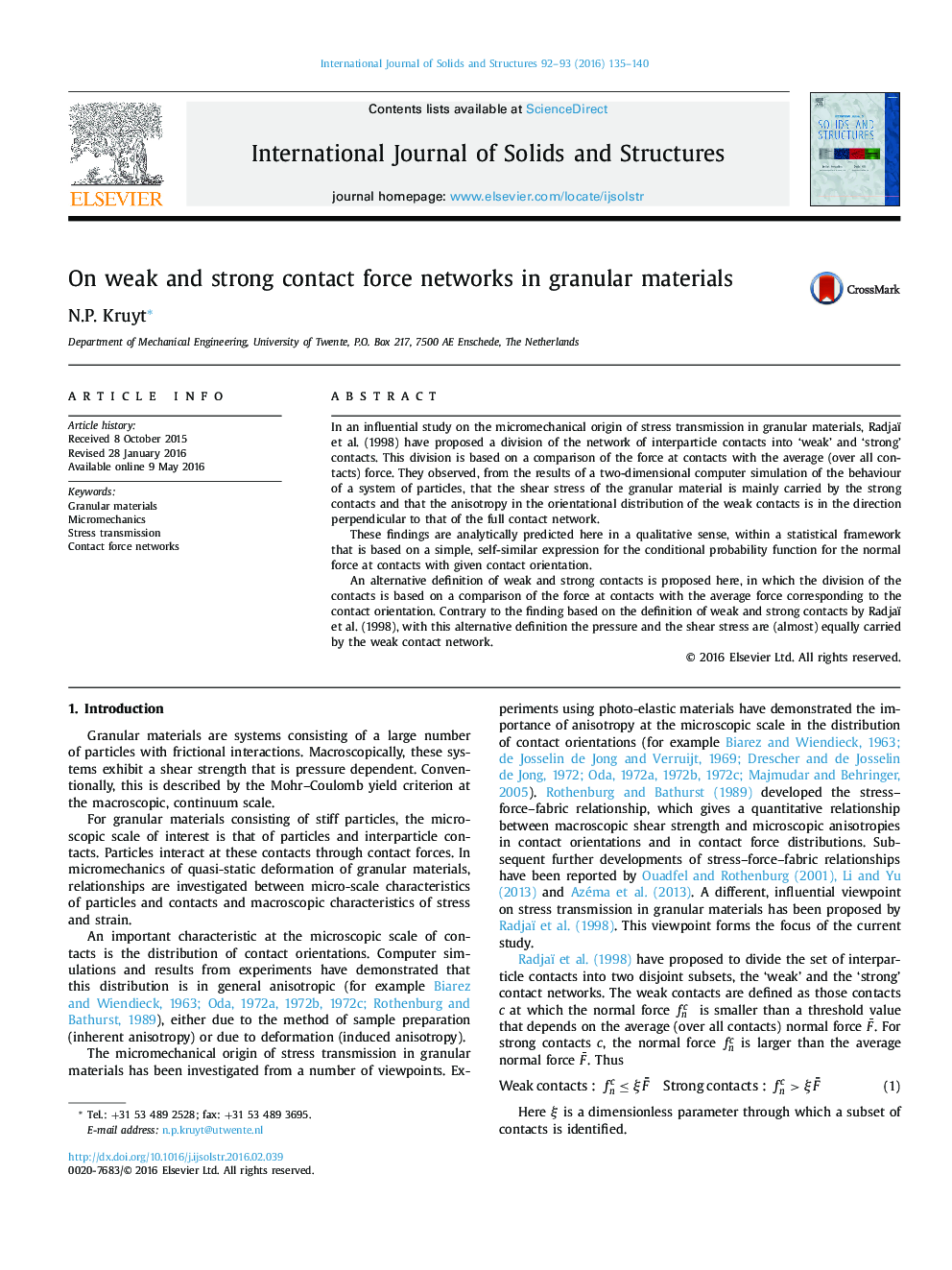 On weak and strong contact force networks in granular materials