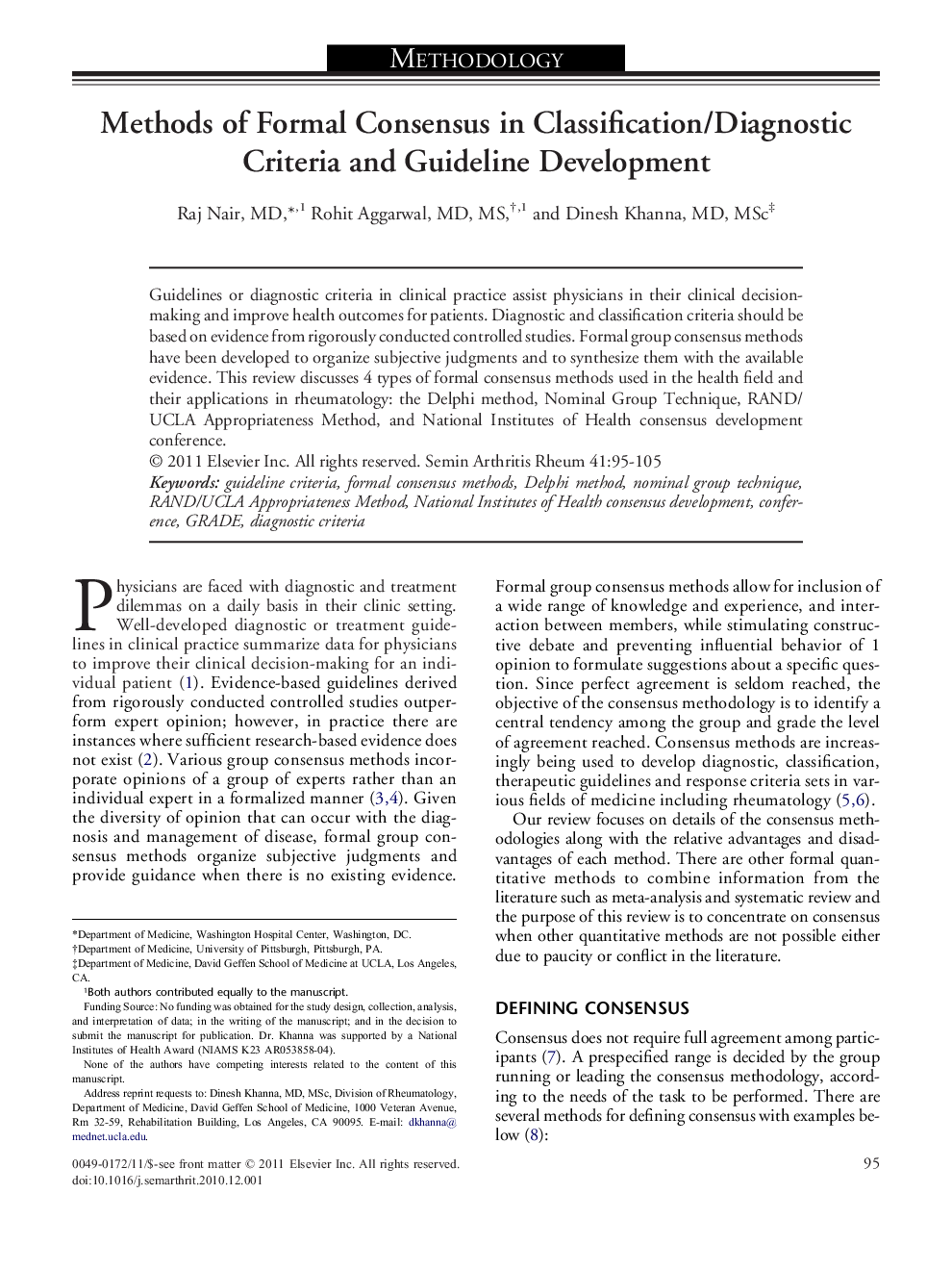 Methods of Formal Consensus in Classification/Diagnostic Criteria and Guideline Development 