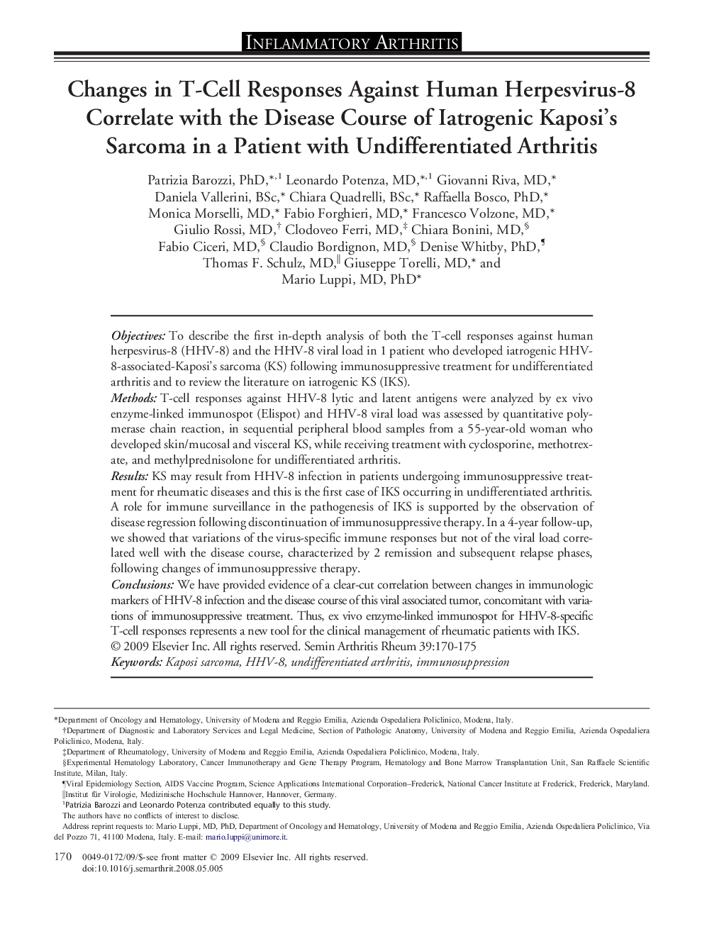 Changes in T-Cell Responses Against Human Herpesvirus-8 Correlate with the Disease Course of Iatrogenic Kaposi's Sarcoma in a Patient with Undifferentiated Arthritis