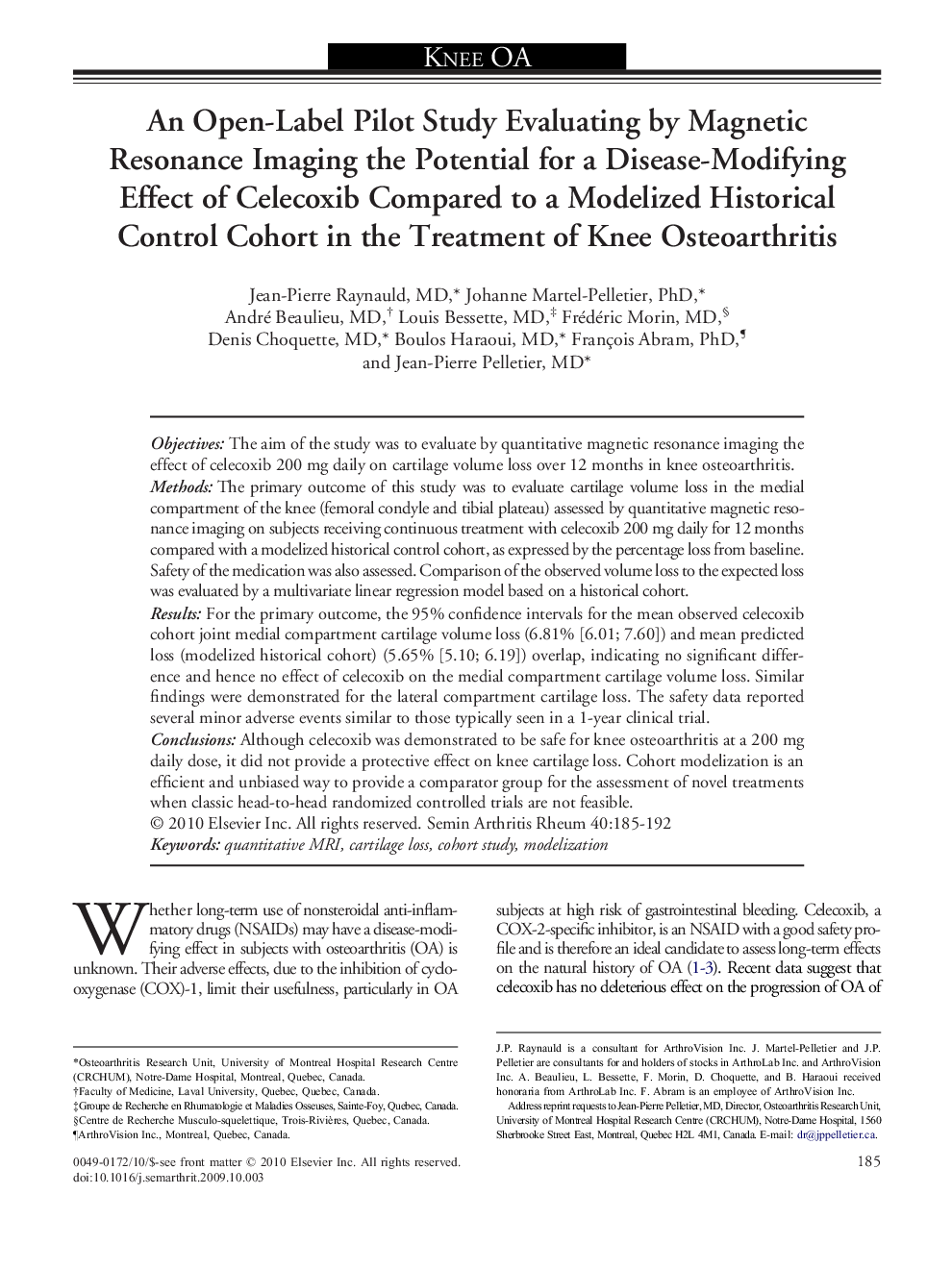 An Open-Label Pilot Study Evaluating by Magnetic Resonance Imaging the Potential for a Disease-Modifying Effect of Celecoxib Compared to a Modelized Historical Control Cohort in the Treatment of Knee Osteoarthritis 