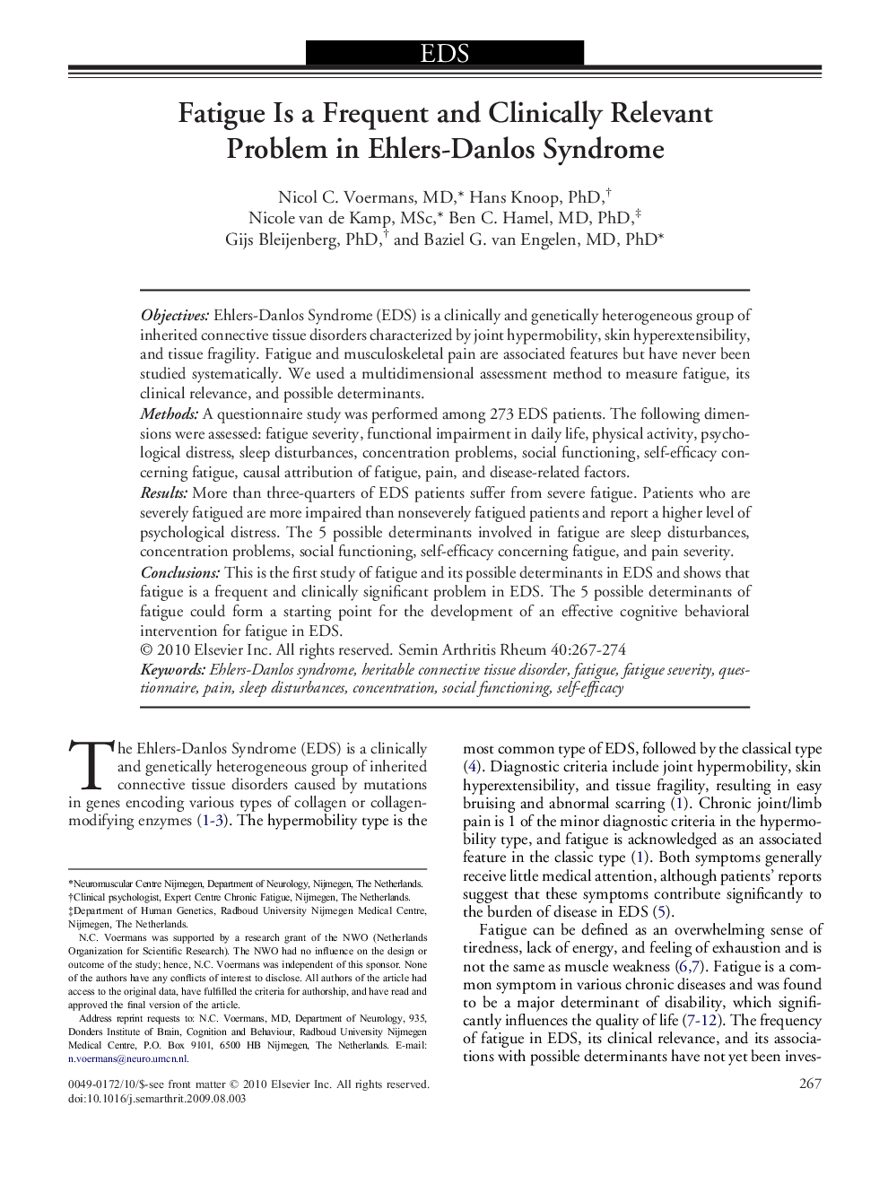 Fatigue Is a Frequent and Clinically Relevant Problem in Ehlers-Danlos Syndrome 