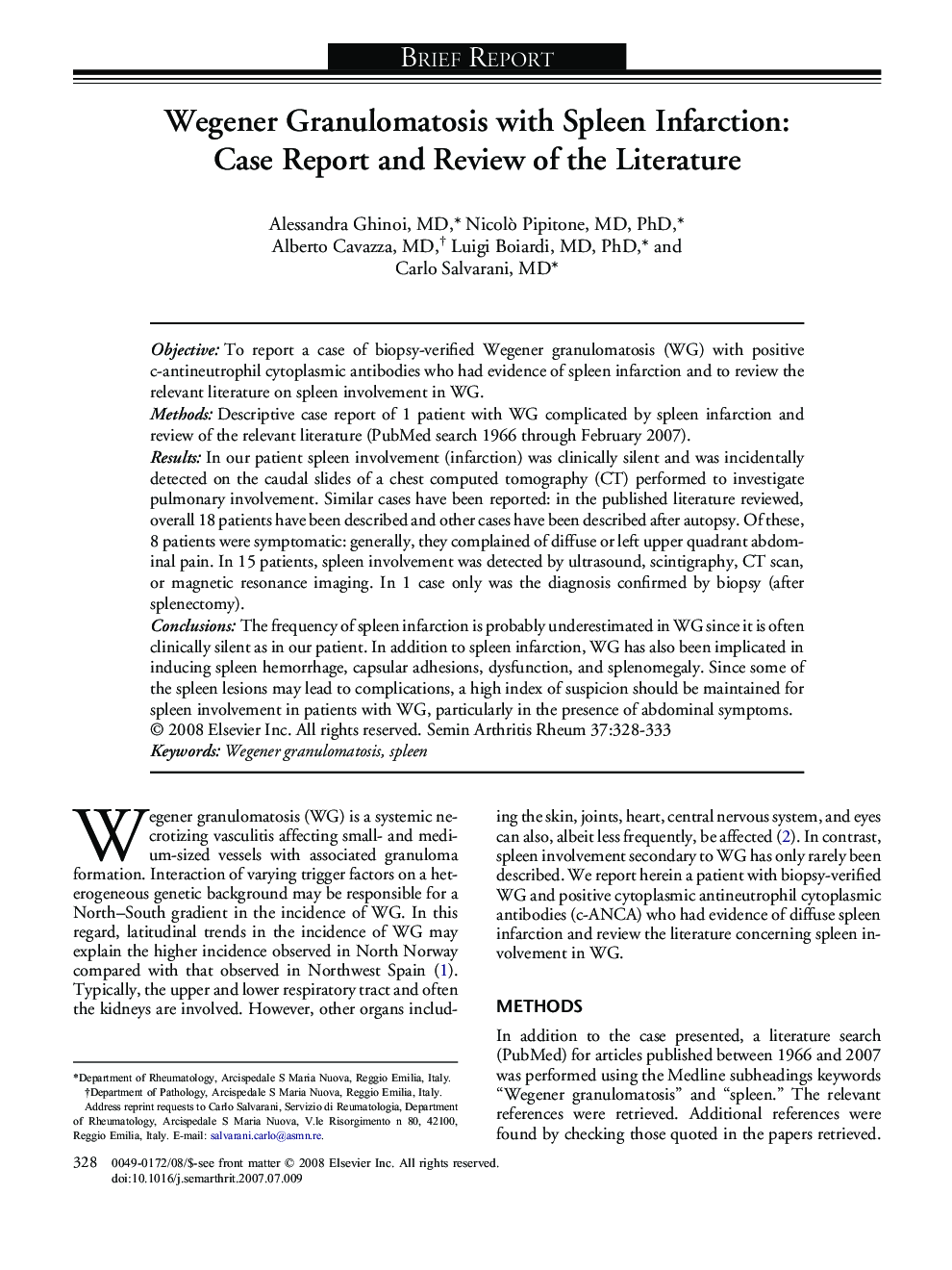 Wegener Granulomatosis with Spleen Infarction: Case Report and Review of the Literature